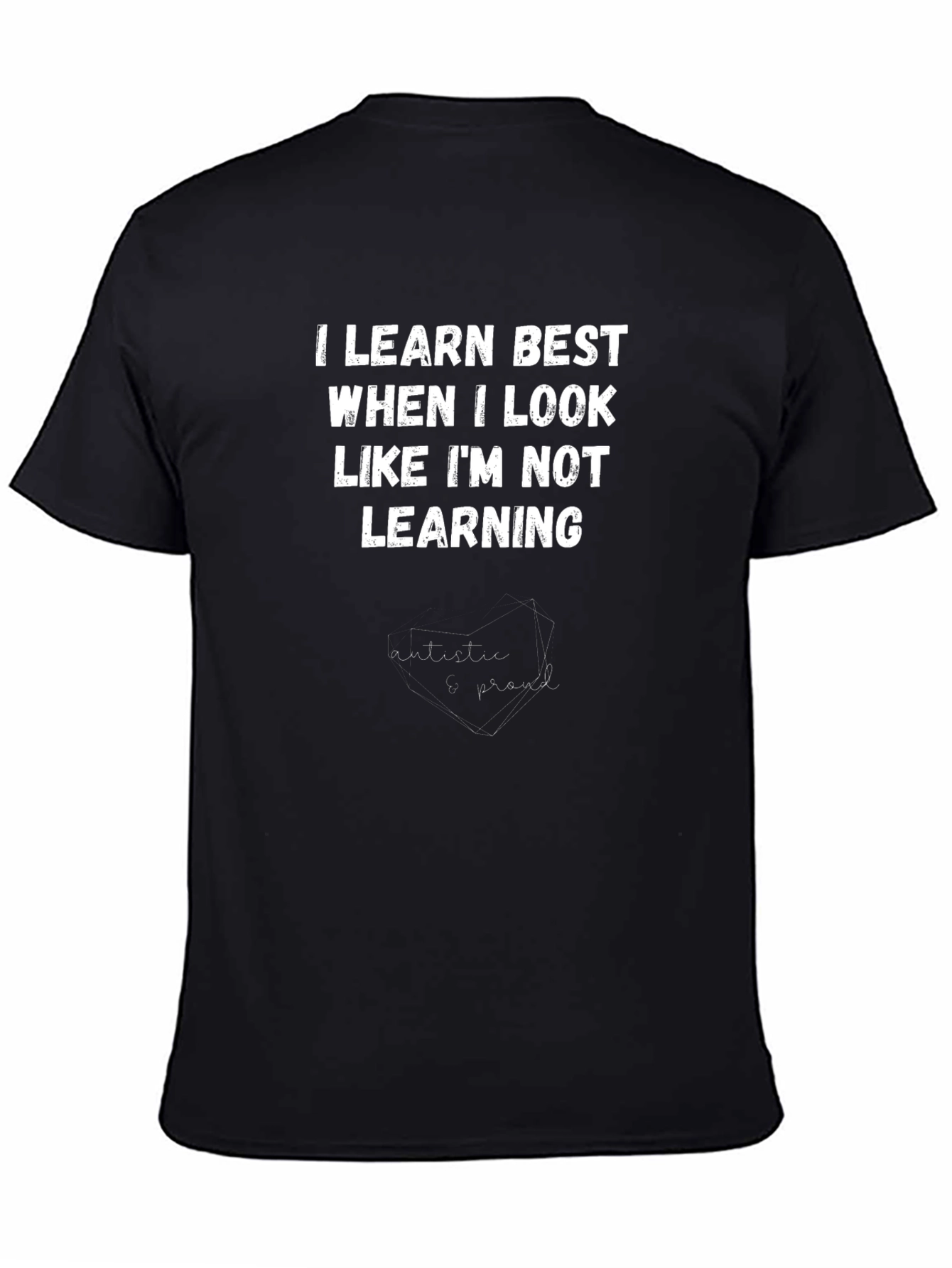 I Learn Best Graphic Tee - Autistic Pride T-Shirt