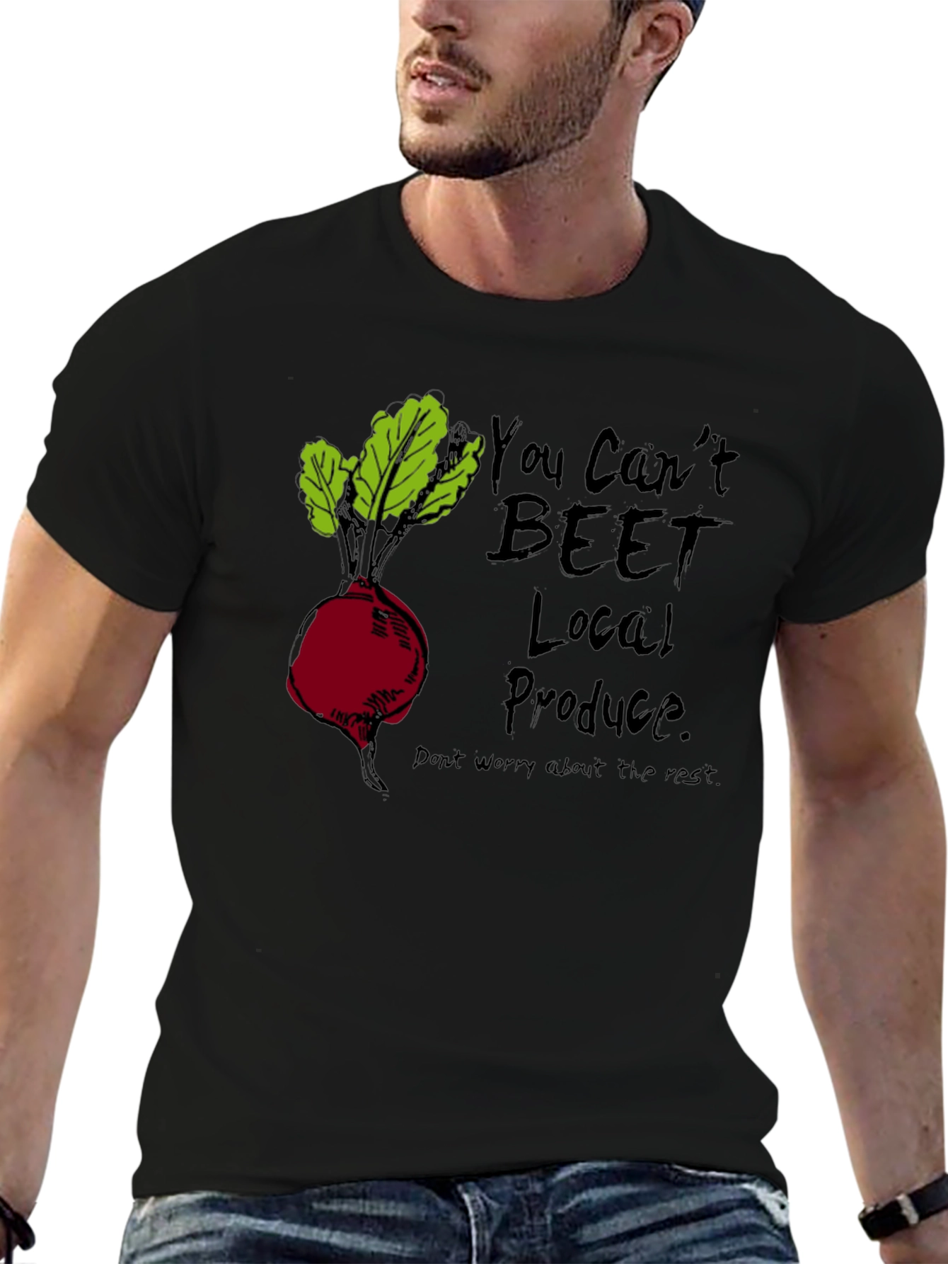 You Cant Beet Local Produce T-Shirt