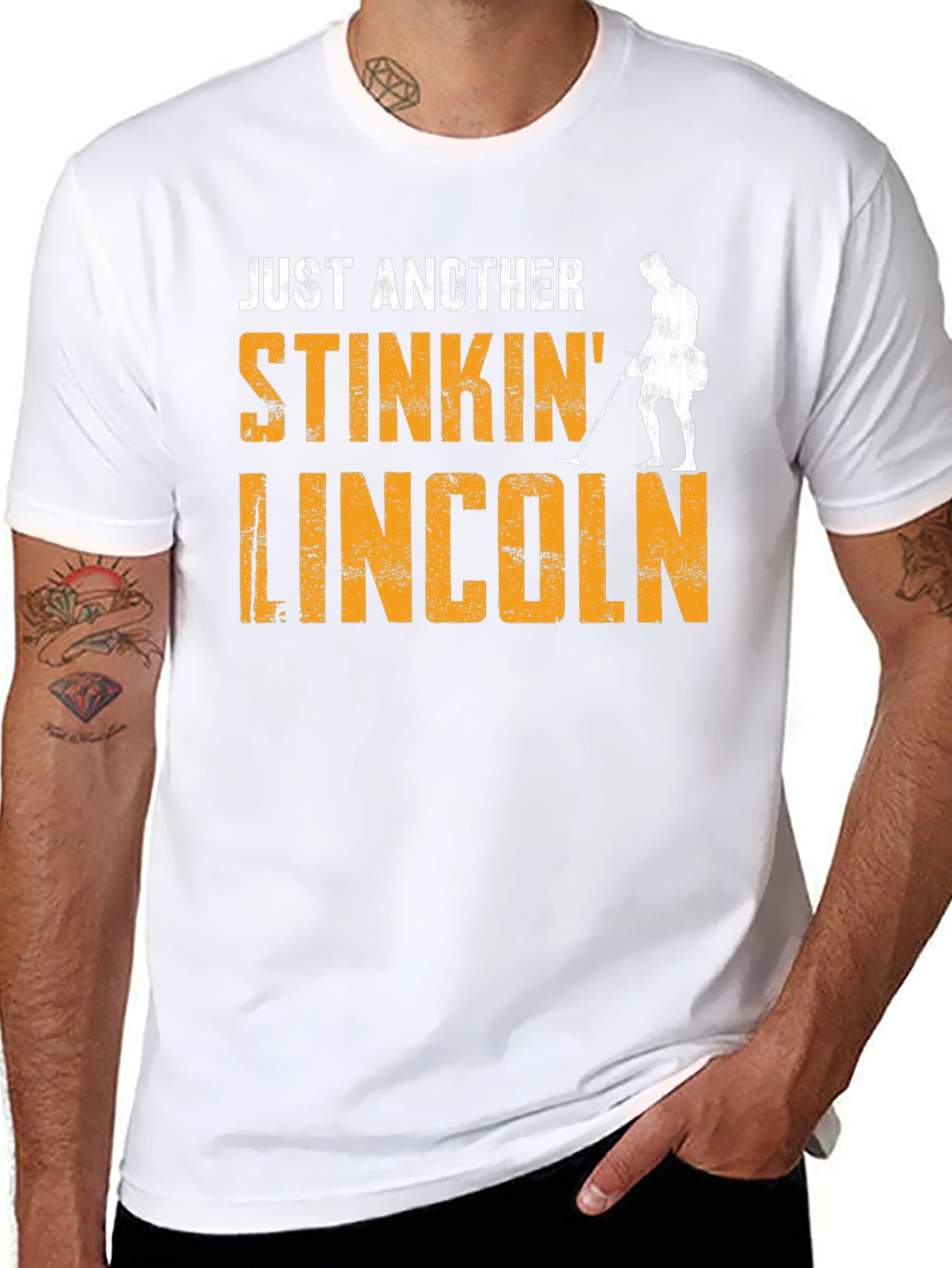 Just Another Stinkin Lincoln Metal Detecting T-Shirt