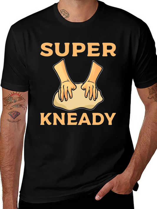 Super Kneady T-Shirt - Funny Baker Tee