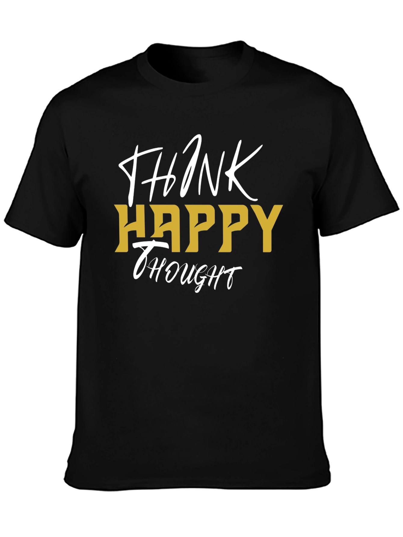 Think Happy Thought Black Graphic Tee