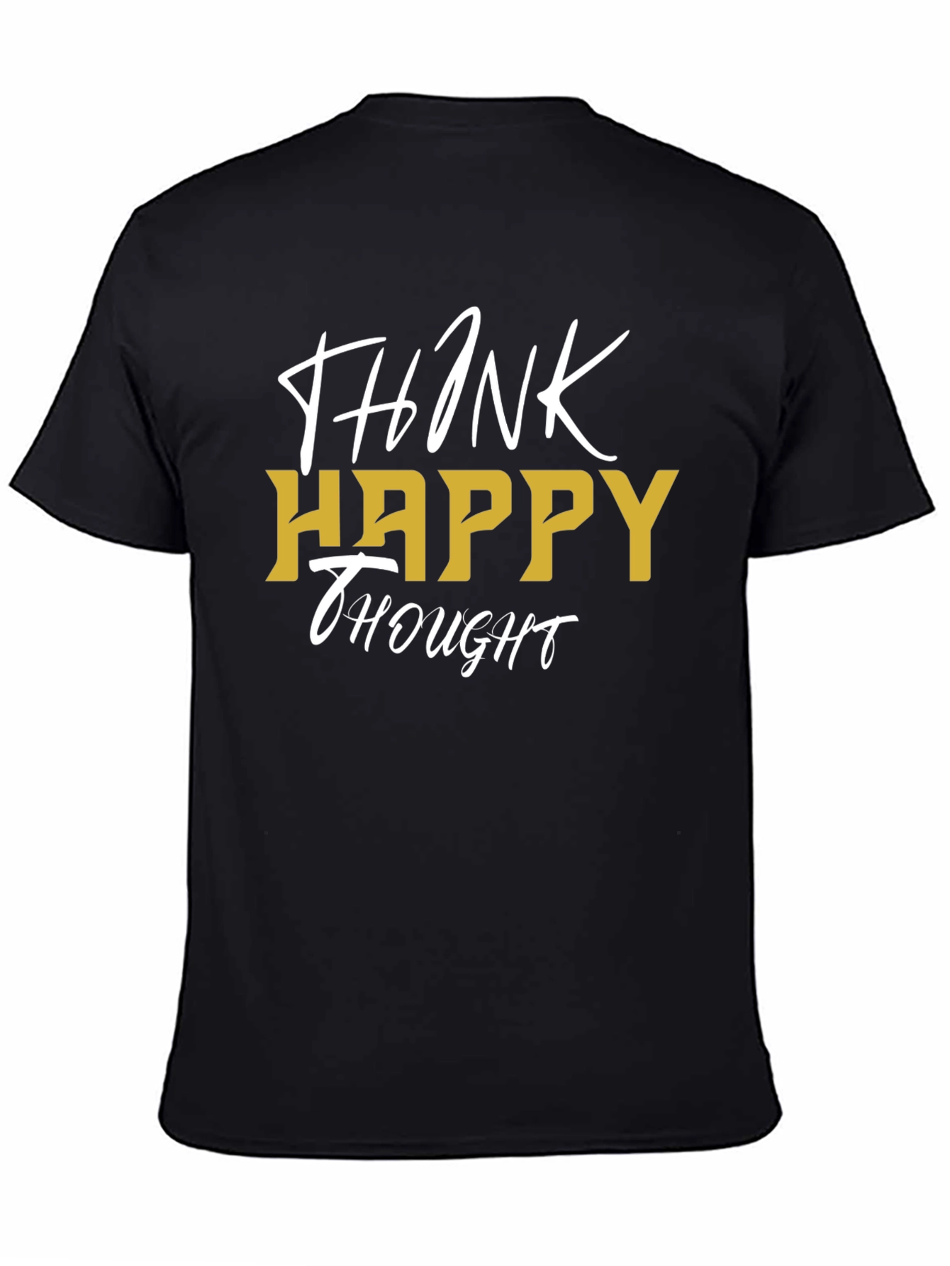 Think Happy Thought Black Graphic Tee