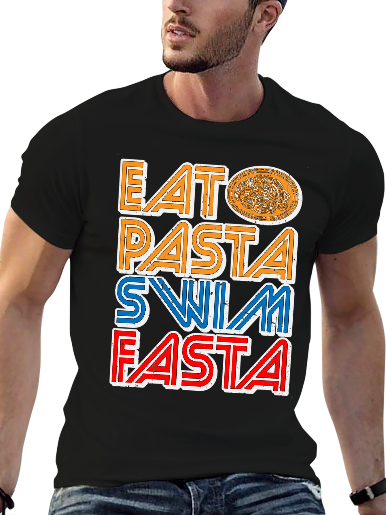 Eat Pasta Swim Fasta T-Shirt