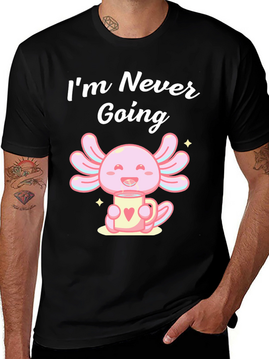 Axolotl Coffee T-Shirt - Never Going