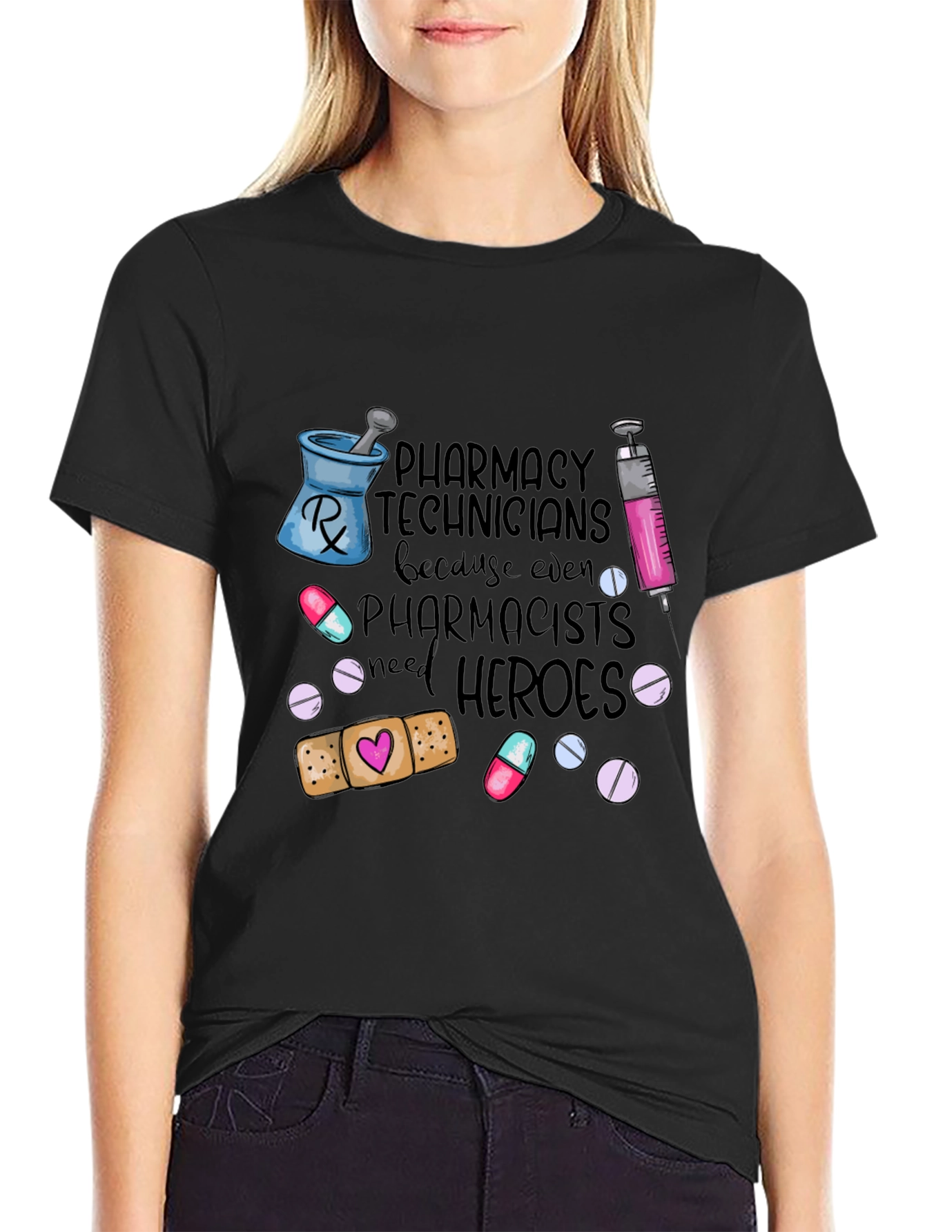 Pharmacy Technicians Need Heroes T-Shirt