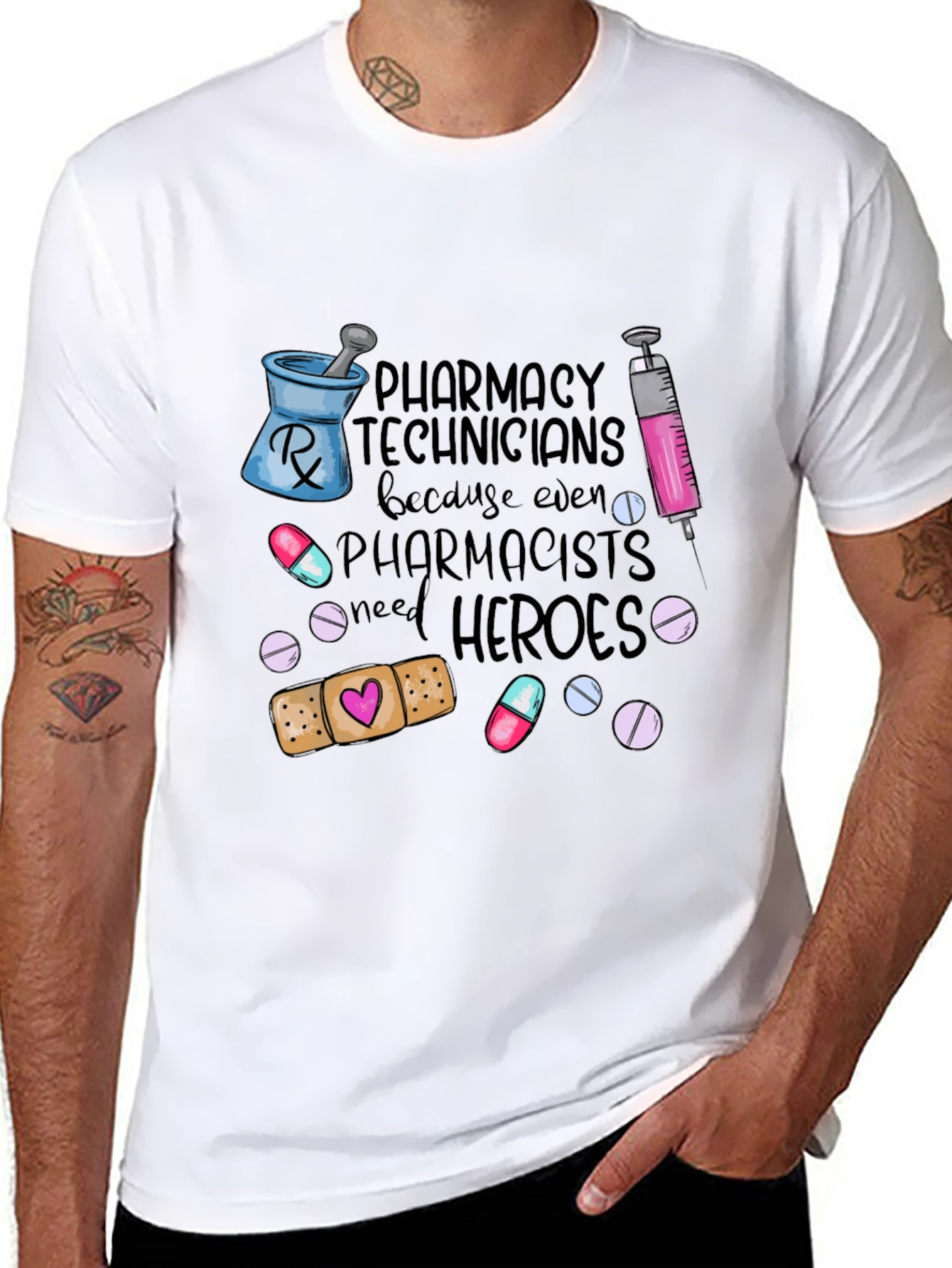 Pharmacy Technicians Need Heroes T-Shirt