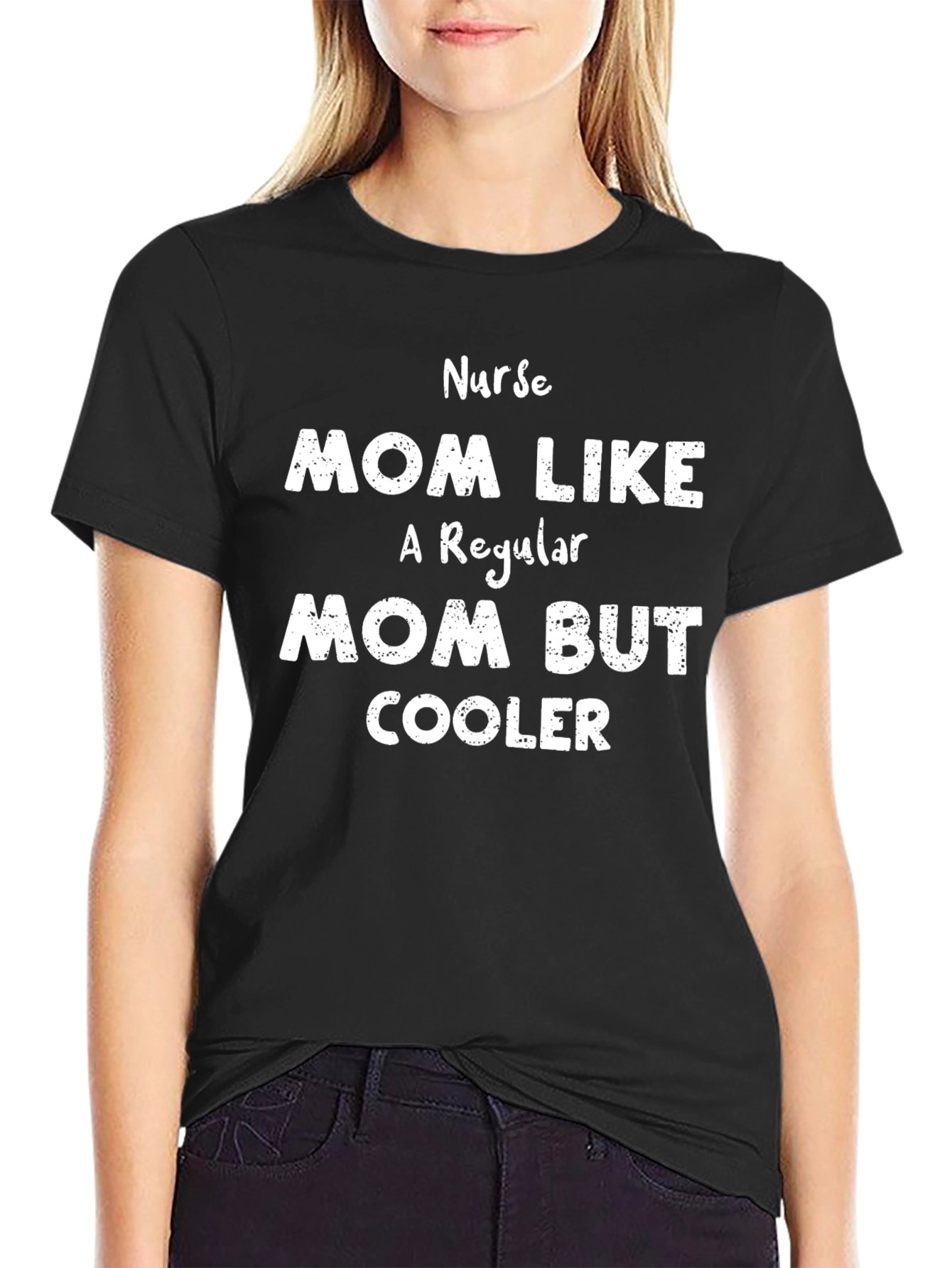 Nurse Mom T-Shirt - Regular Mom But Cooler!