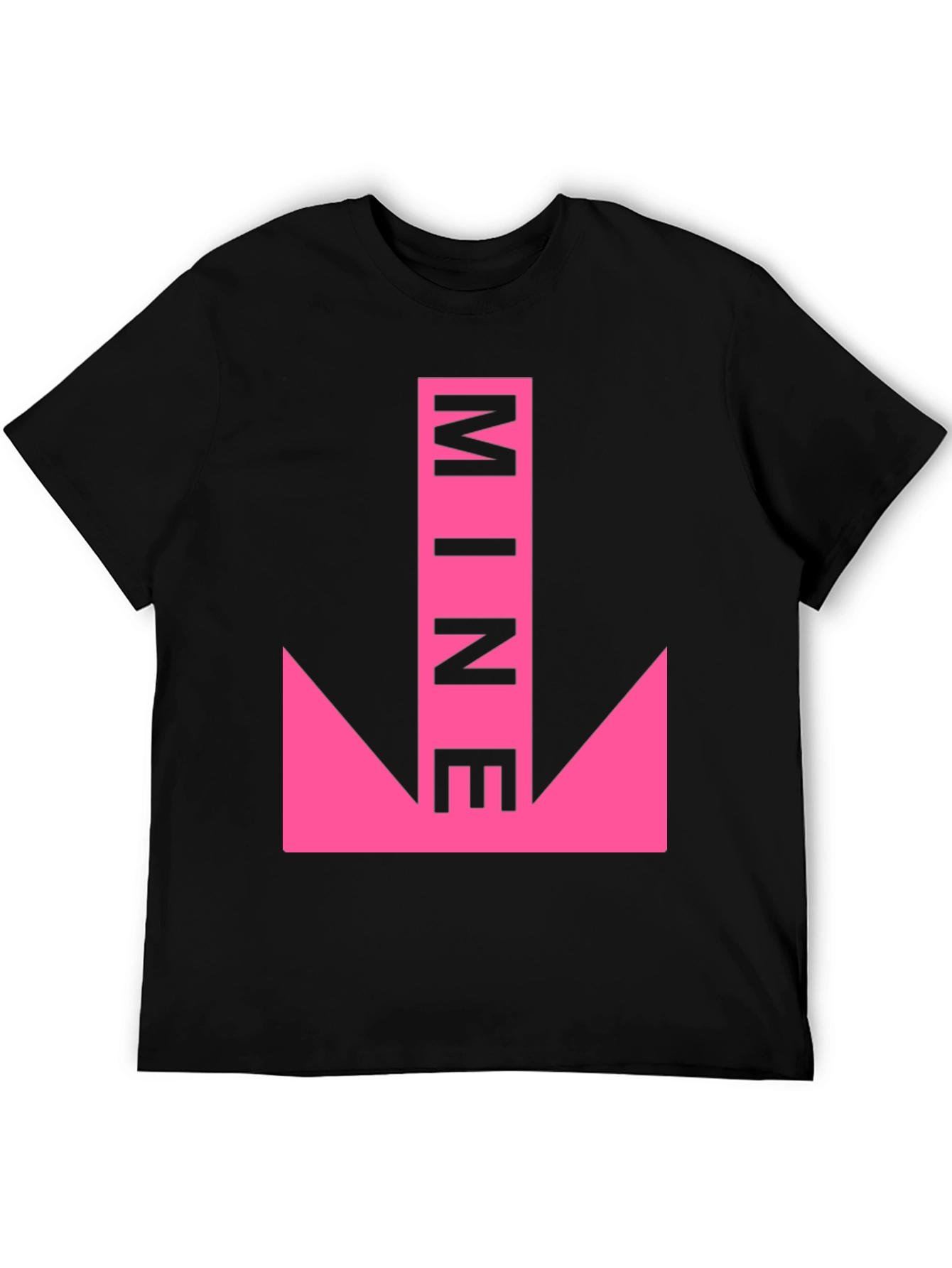 Humorous Pink Arrow MINE Graphic Tee
