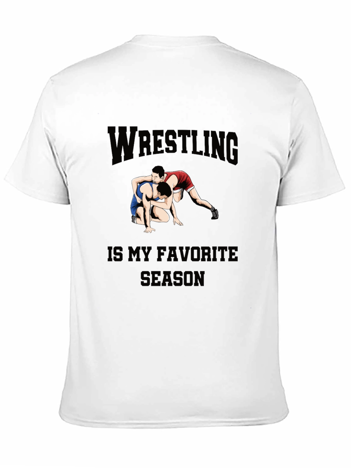 Wrestling Is My Favorite Season Black T-Shirt