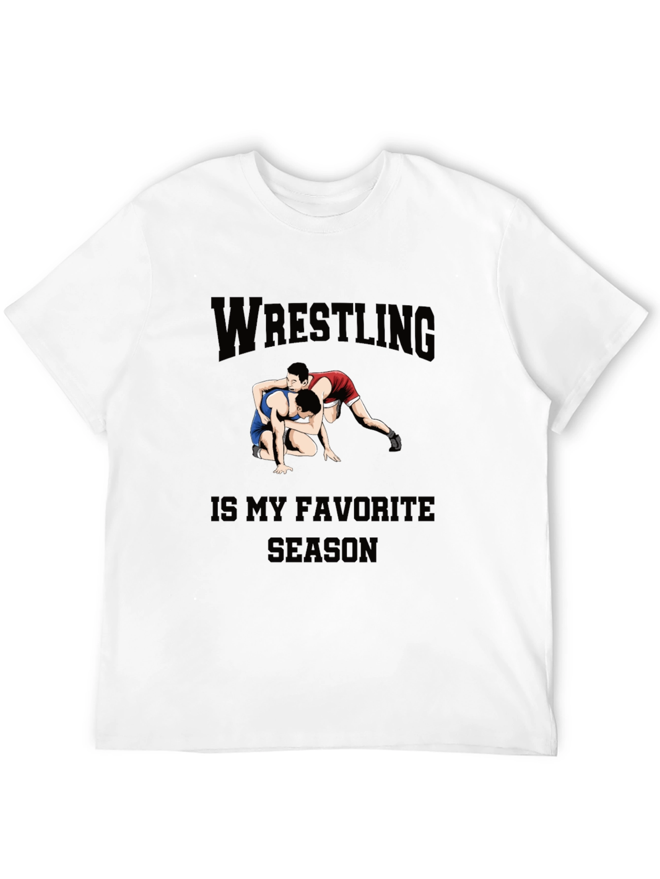Wrestling Is My Favorite Season Black T-Shirt