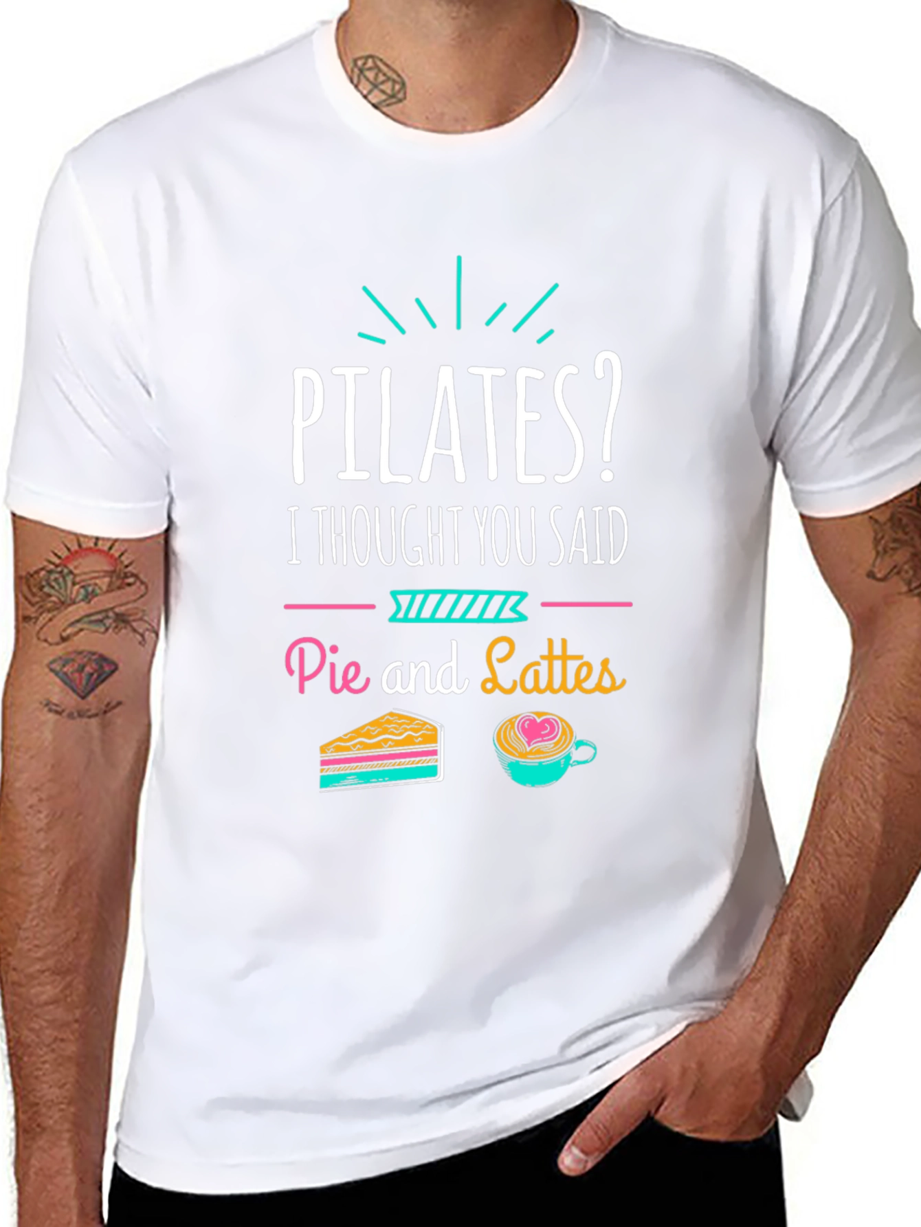 Pilates? Pie and Lattes Funny T-Shirt