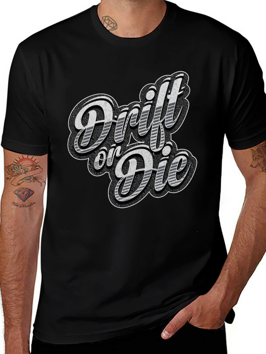 Drift or Die Graphic Tee