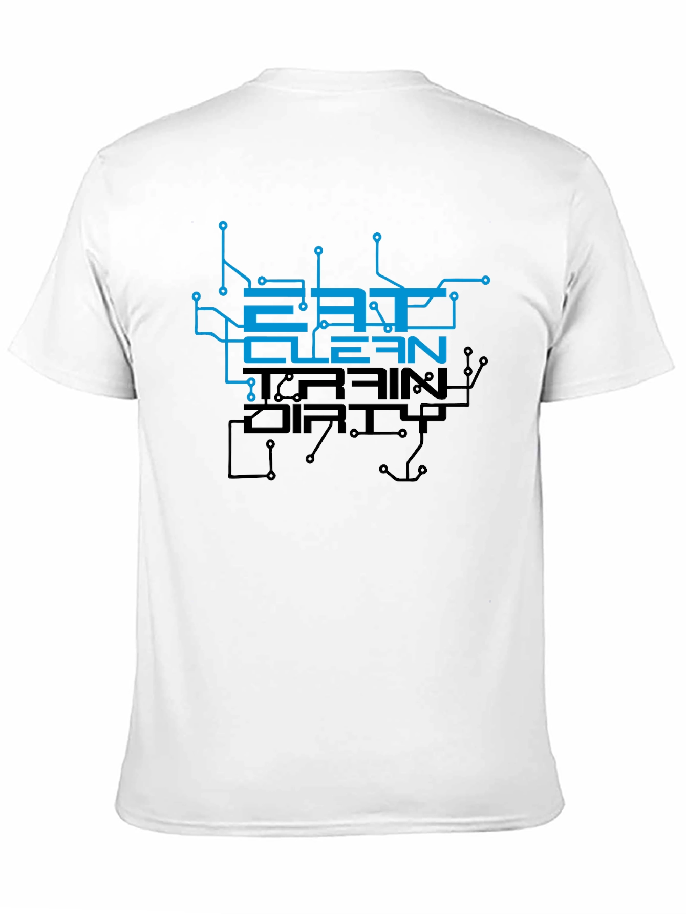 Eat Clean Train Dirty Graphic T-Shirt