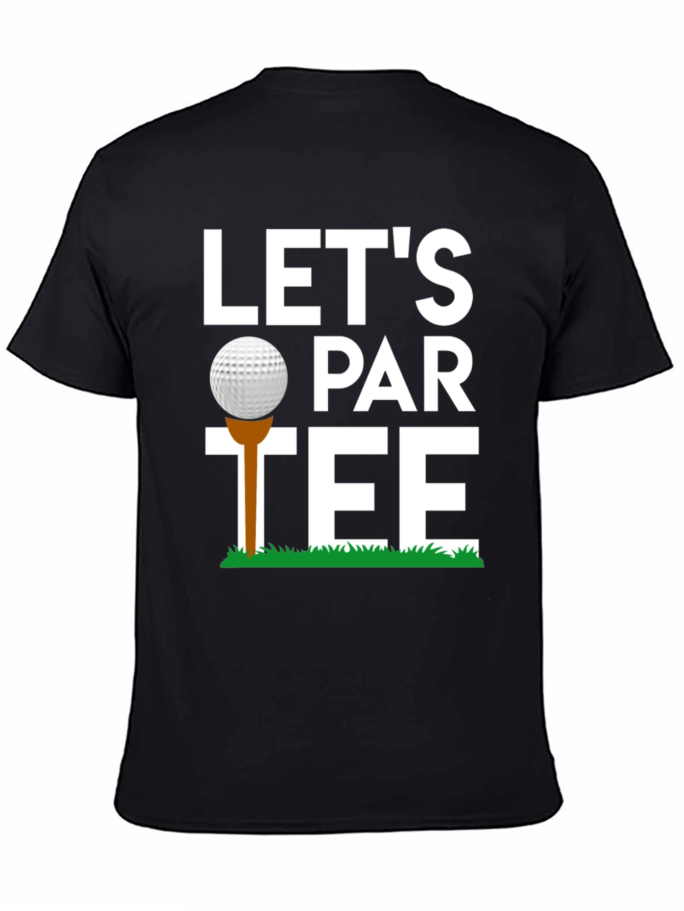 Lets Par-Tee Golf T-Shirt Funny Golfing Tee
