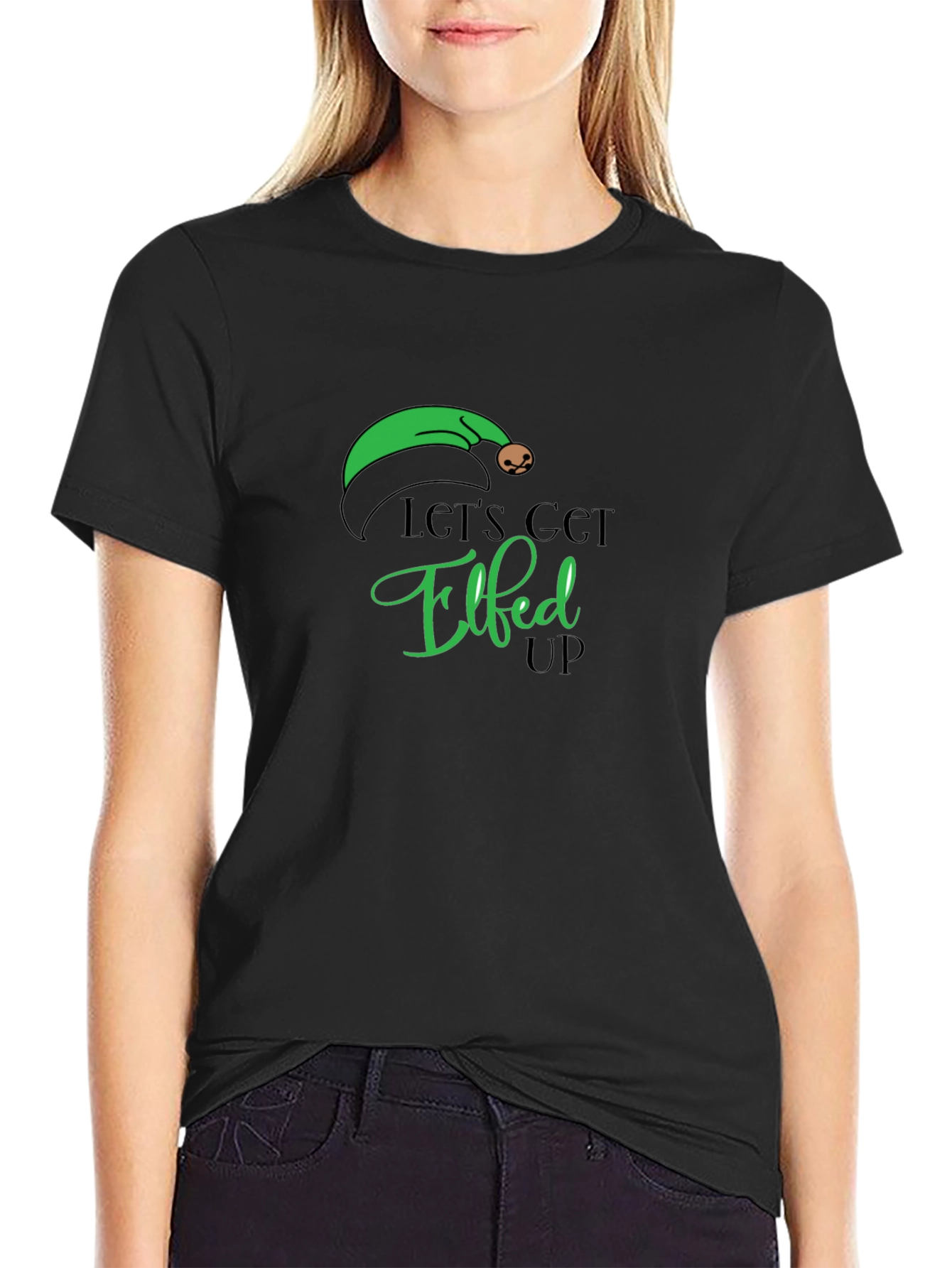Lets Get Elfed Up - Holiday Graphic Tee