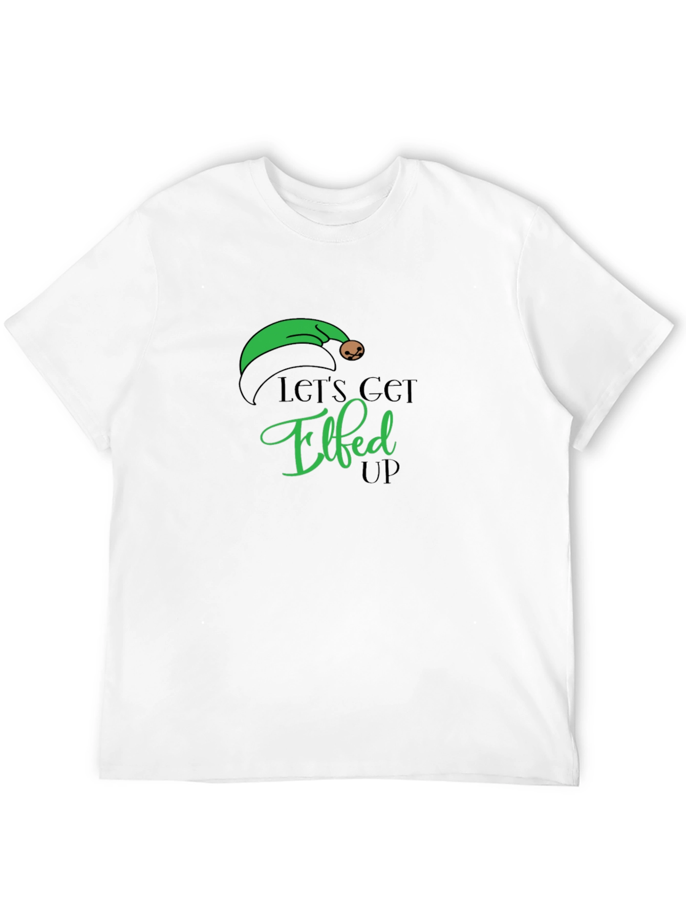 Lets Get Elfed Up - Holiday Graphic Tee