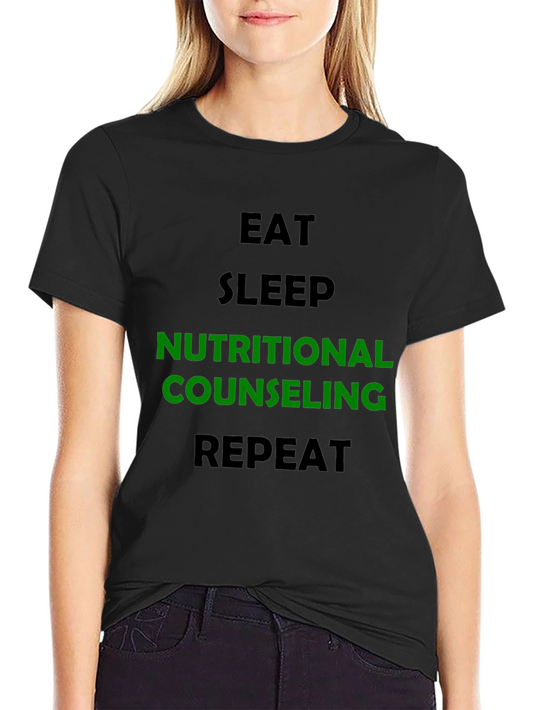 Nutritional Counseling T-Shirt - Eat Sleep Repeat