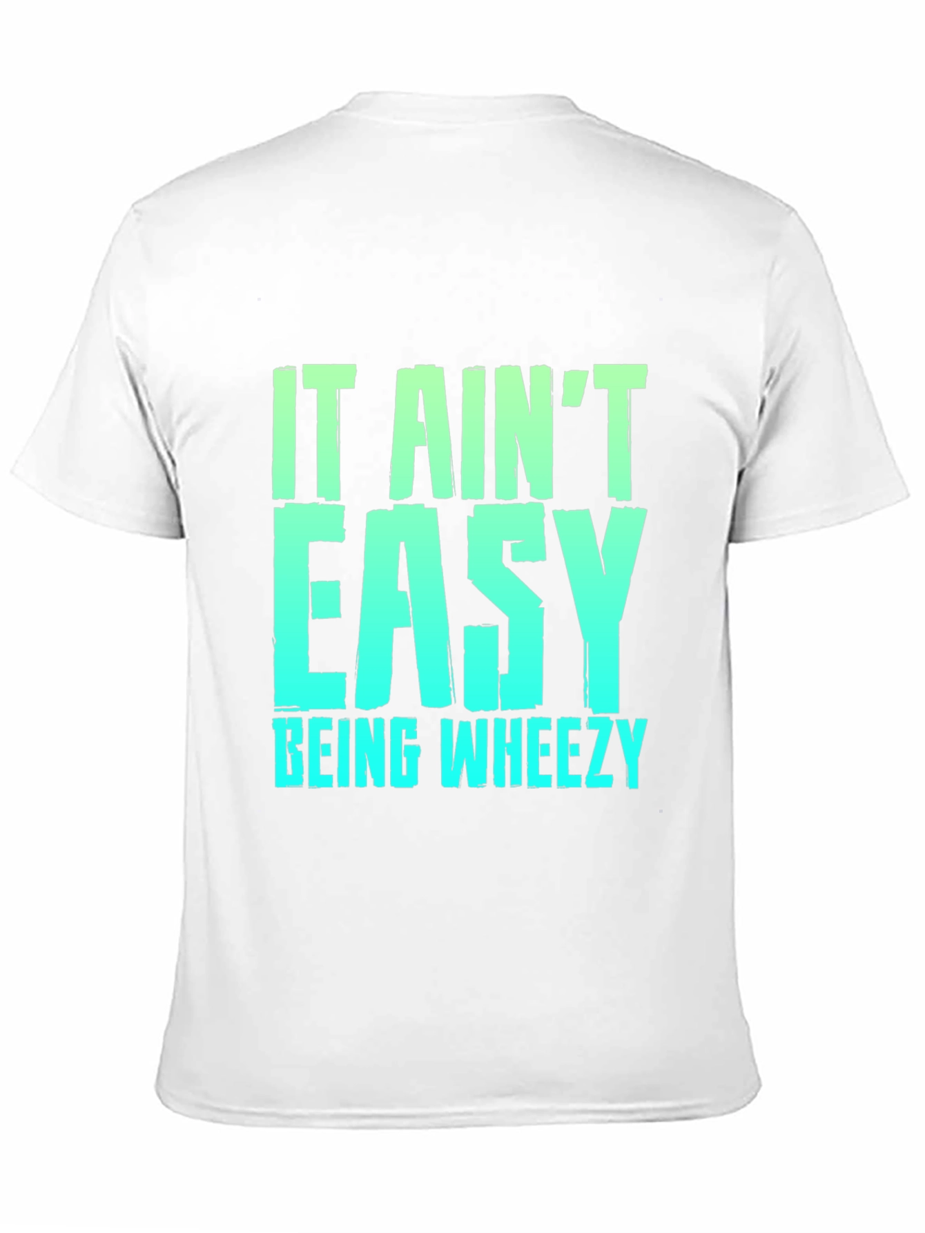 It Aint Easy Being Wheezy Black Graphic T-Shirt