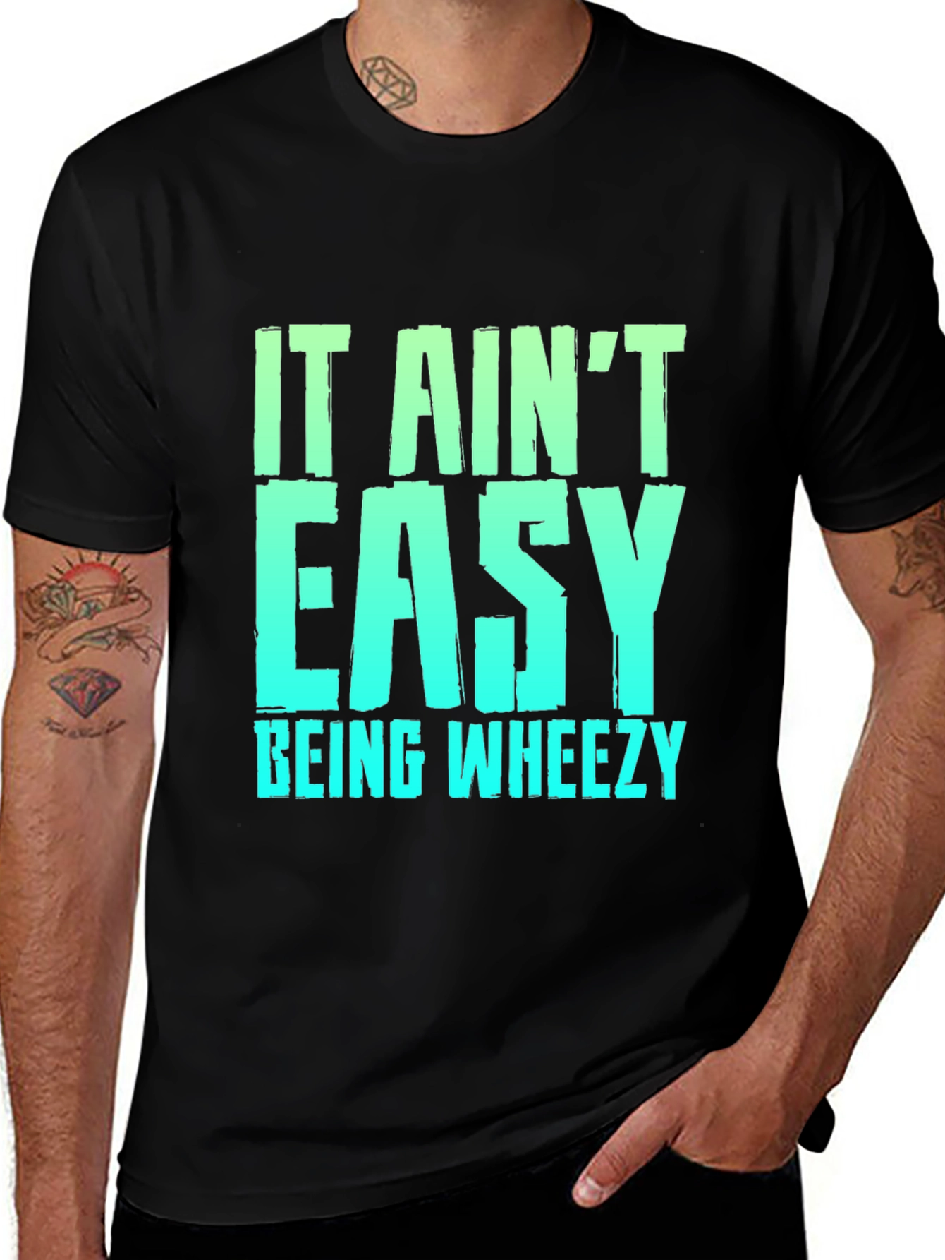 It Aint Easy Being Wheezy Black Graphic T-Shirt