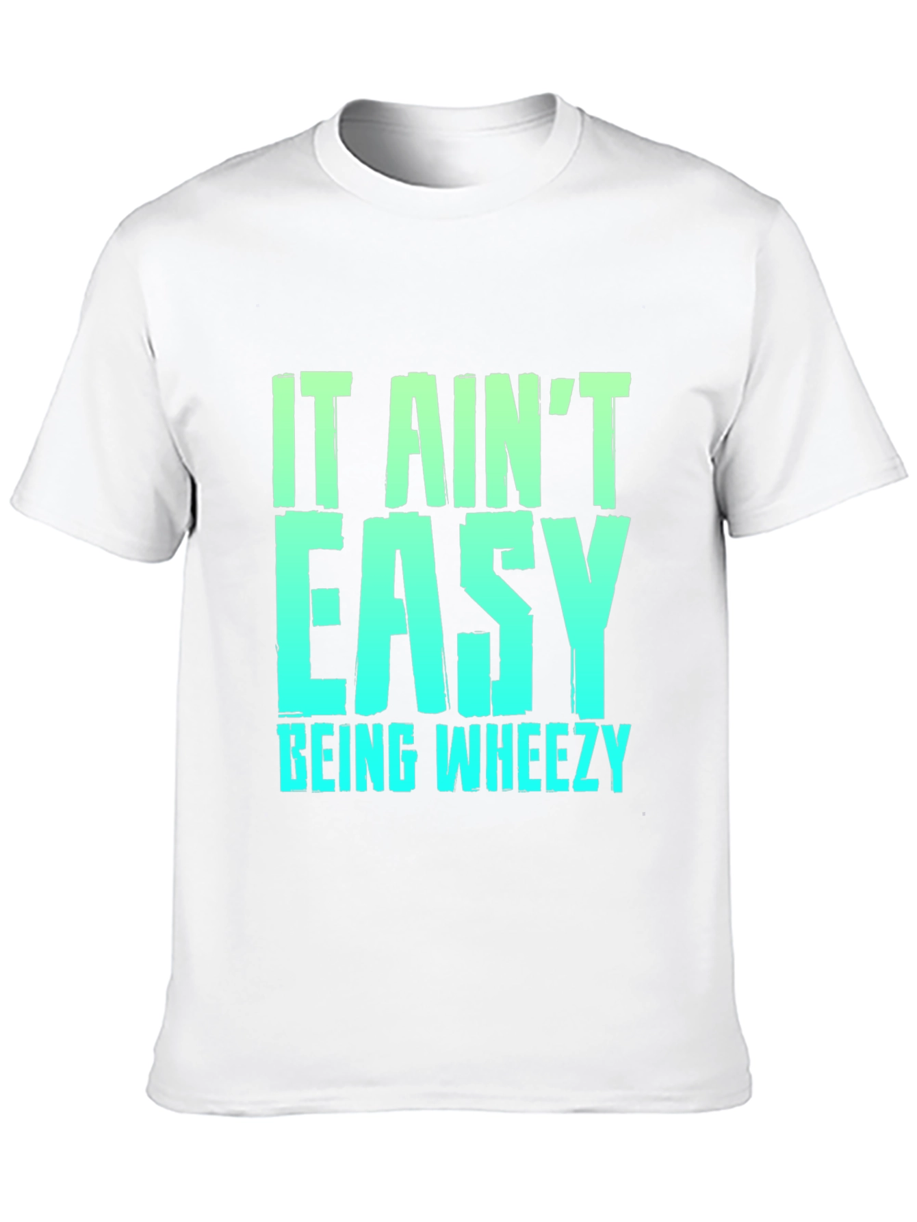 It Aint Easy Being Wheezy Black Graphic T-Shirt