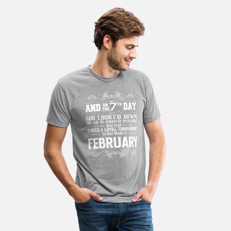 7 DAY GOD MADE FEBRUARY