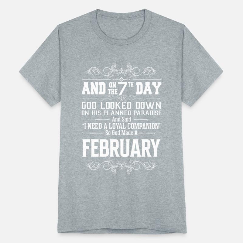 7 DAY GOD MADE FEBRUARY