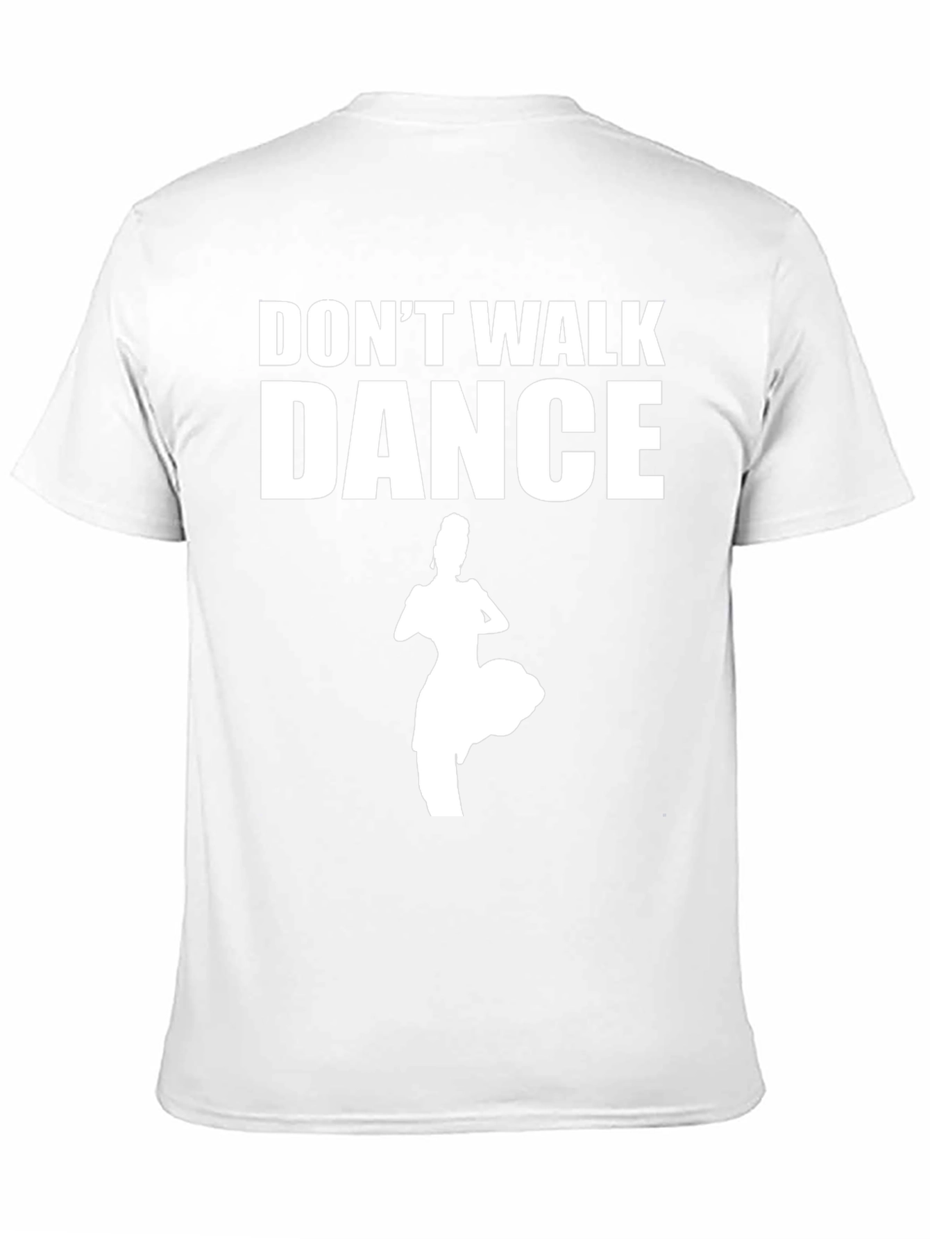 Dont Walk Dance Black T-Shirt