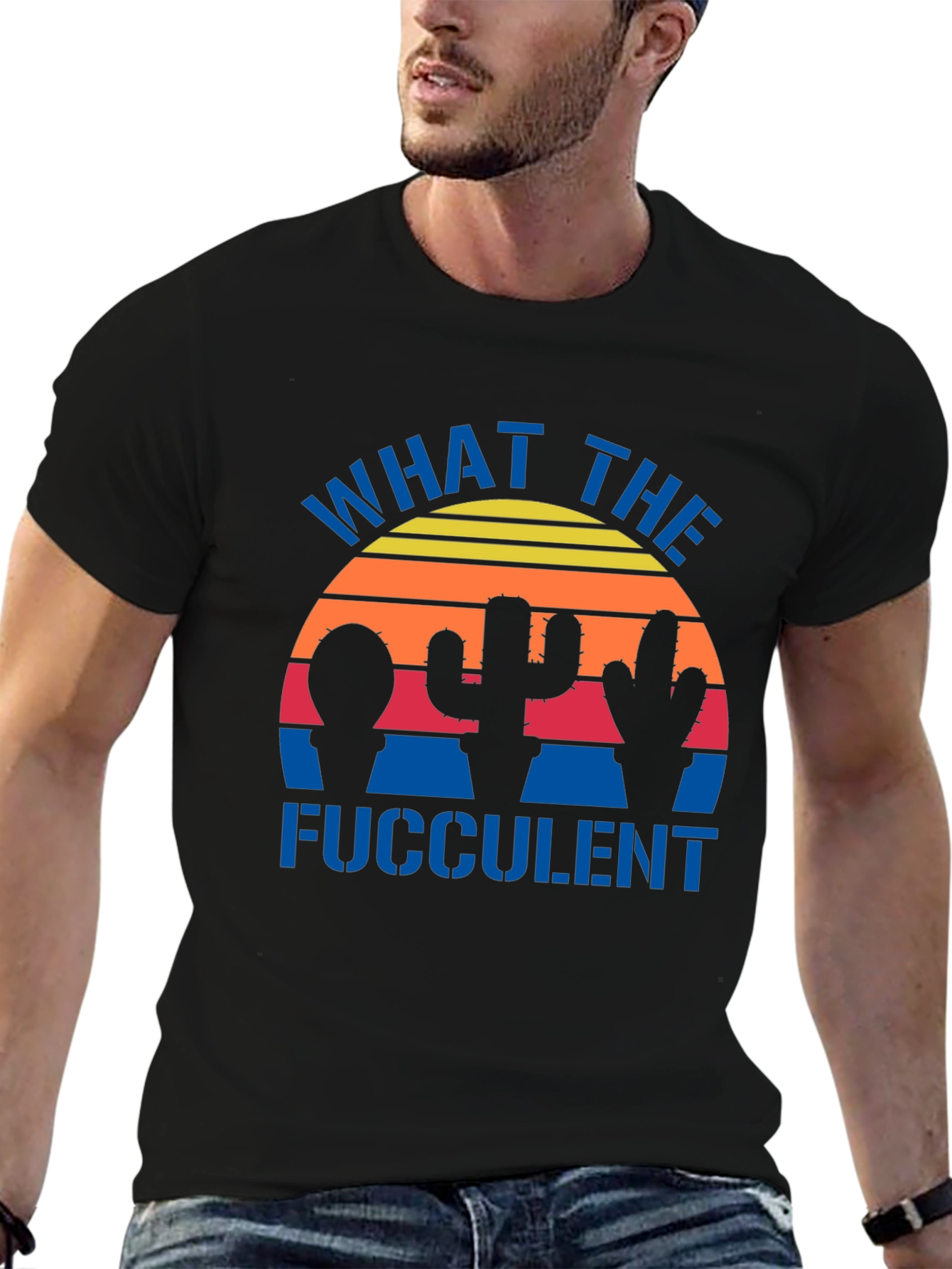 What the Fucculent Cactus Graphic Tee