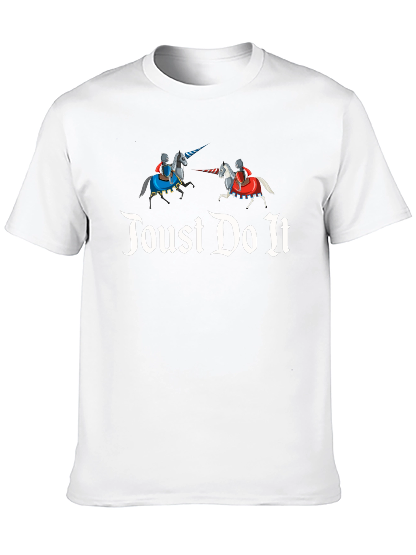 Toust Do It T-Shirt: Medieval Jousting Humor Tee