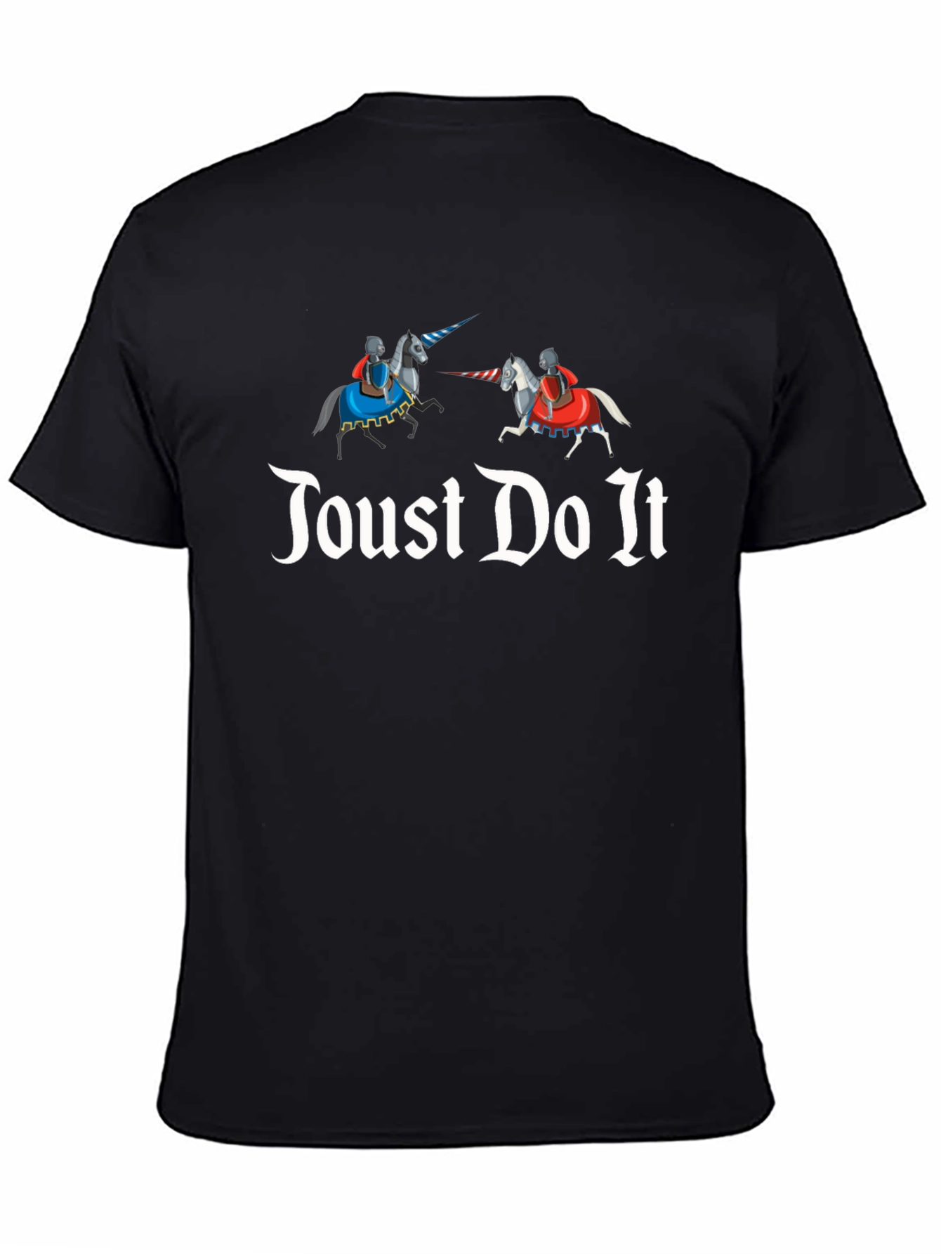 Toust Do It T-Shirt: Medieval Jousting Humor Tee