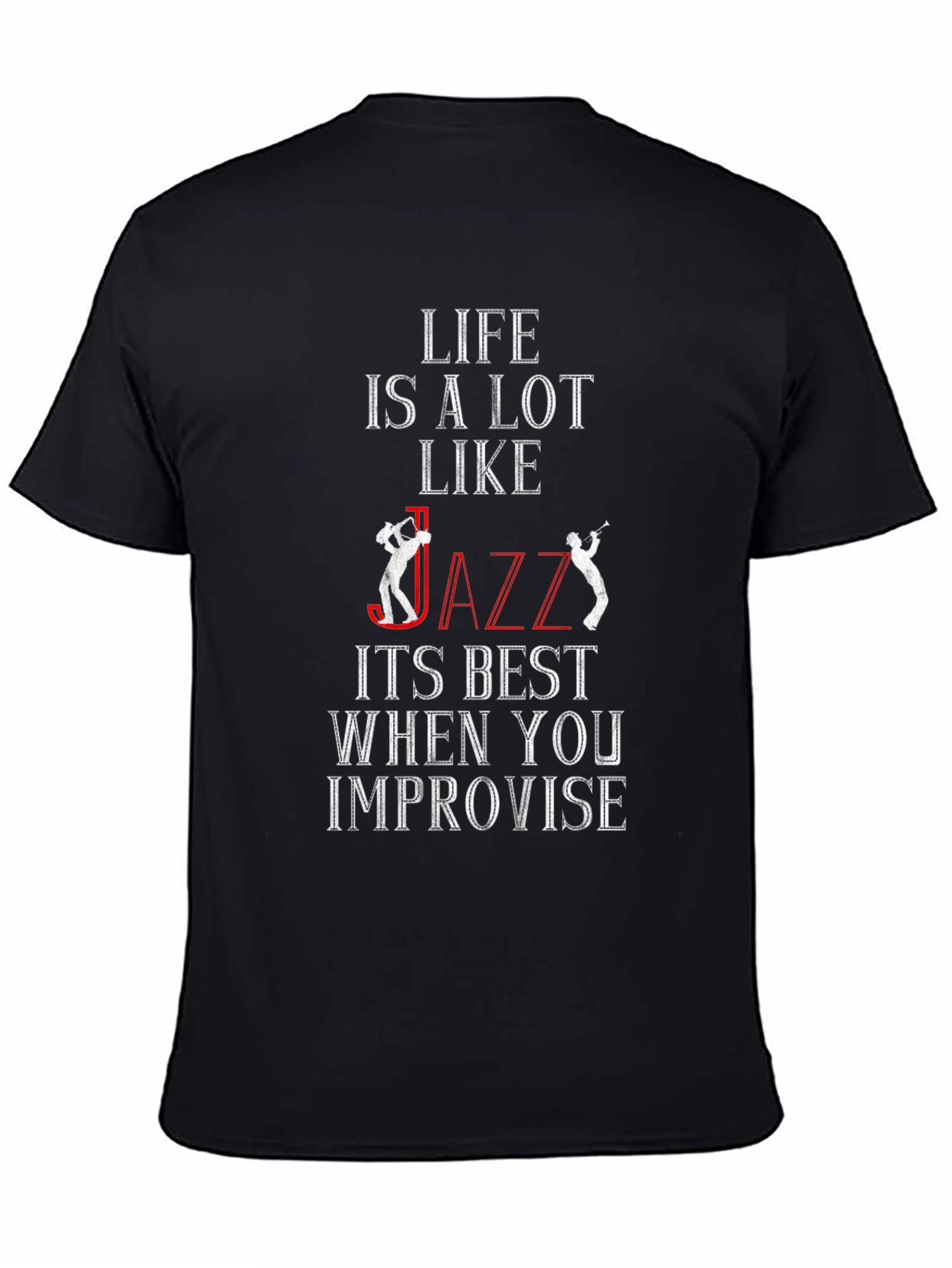 Life is Like Jazz Graphic T-Shirt