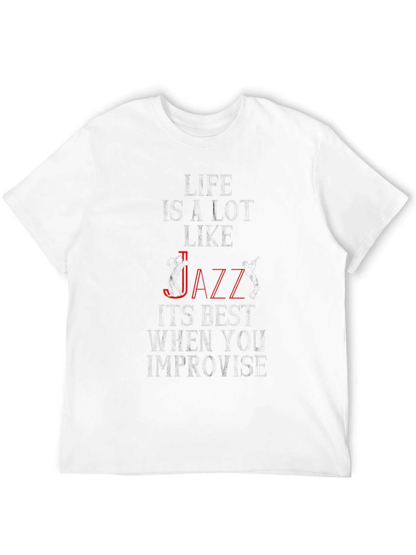 Life is Like Jazz Graphic T-Shirt