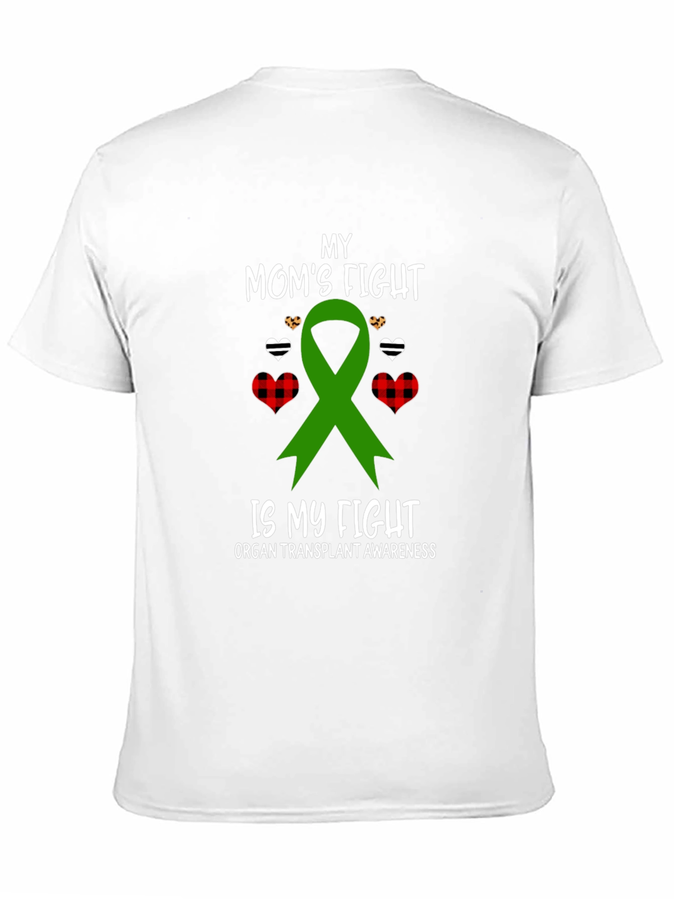 Organ Transplant Awareness T-Shirt: My Moms Fight