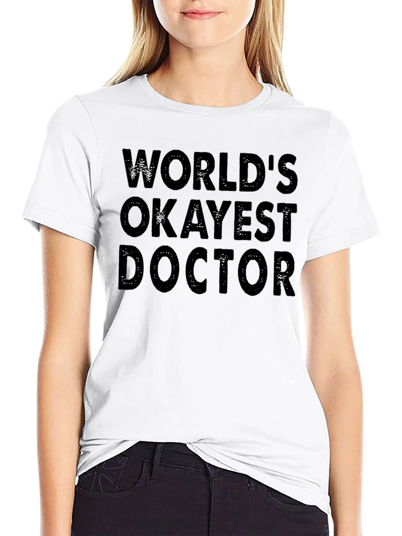 Worlds Okayest Doctor Black T-Shirt