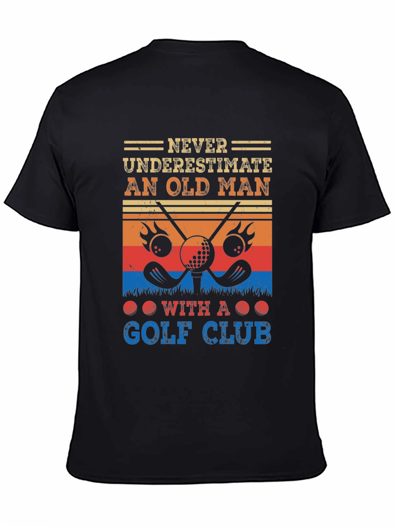 Never Underestimate Old Man Golf T-Shirt