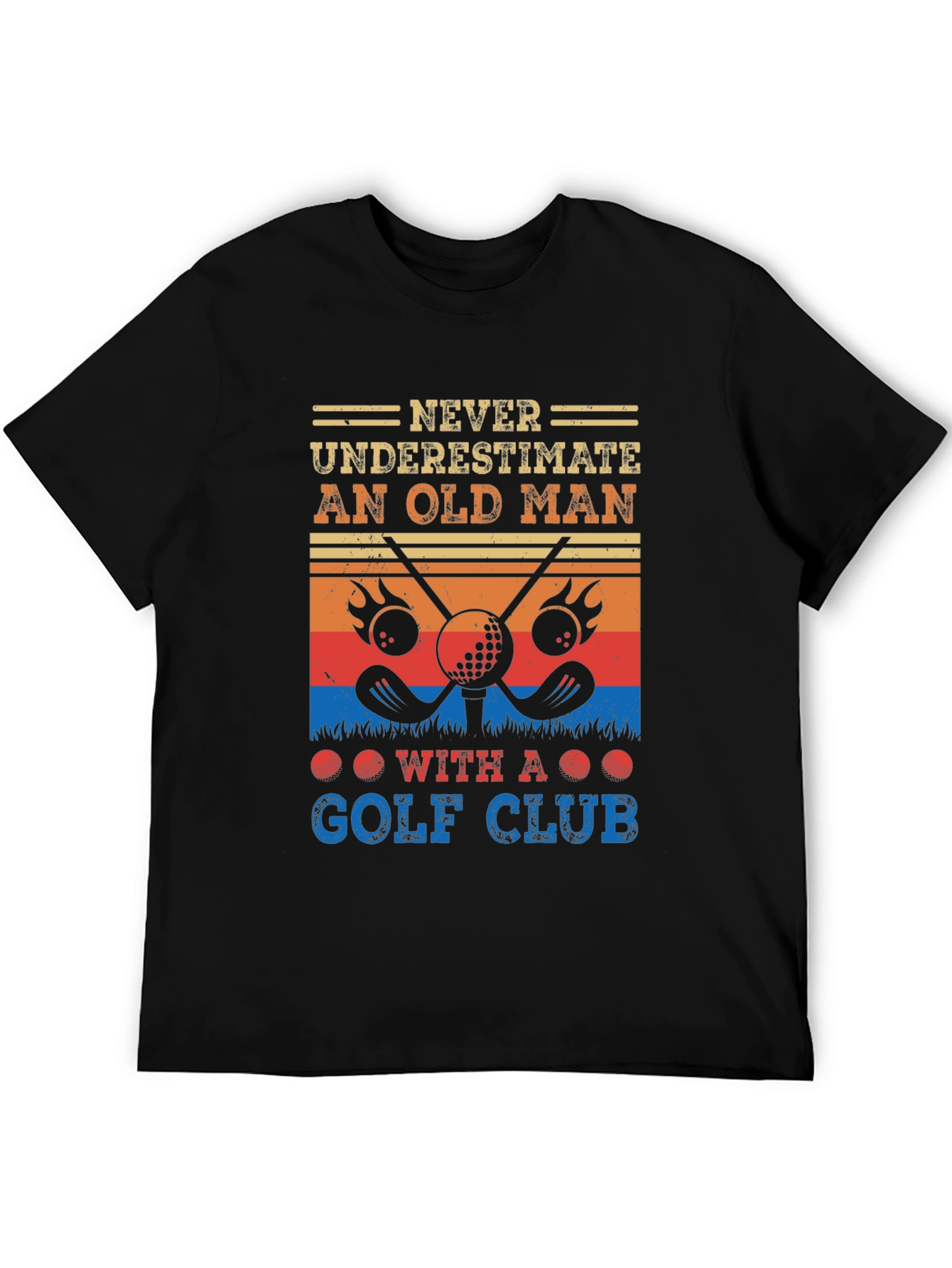 Never Underestimate Old Man Golf T-Shirt