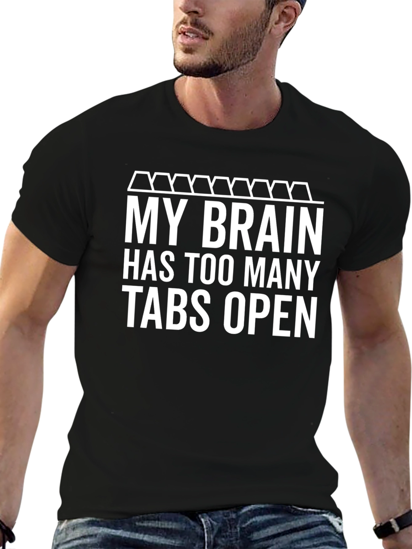 My Brain Has Too Many Tabs Open T-Shirt