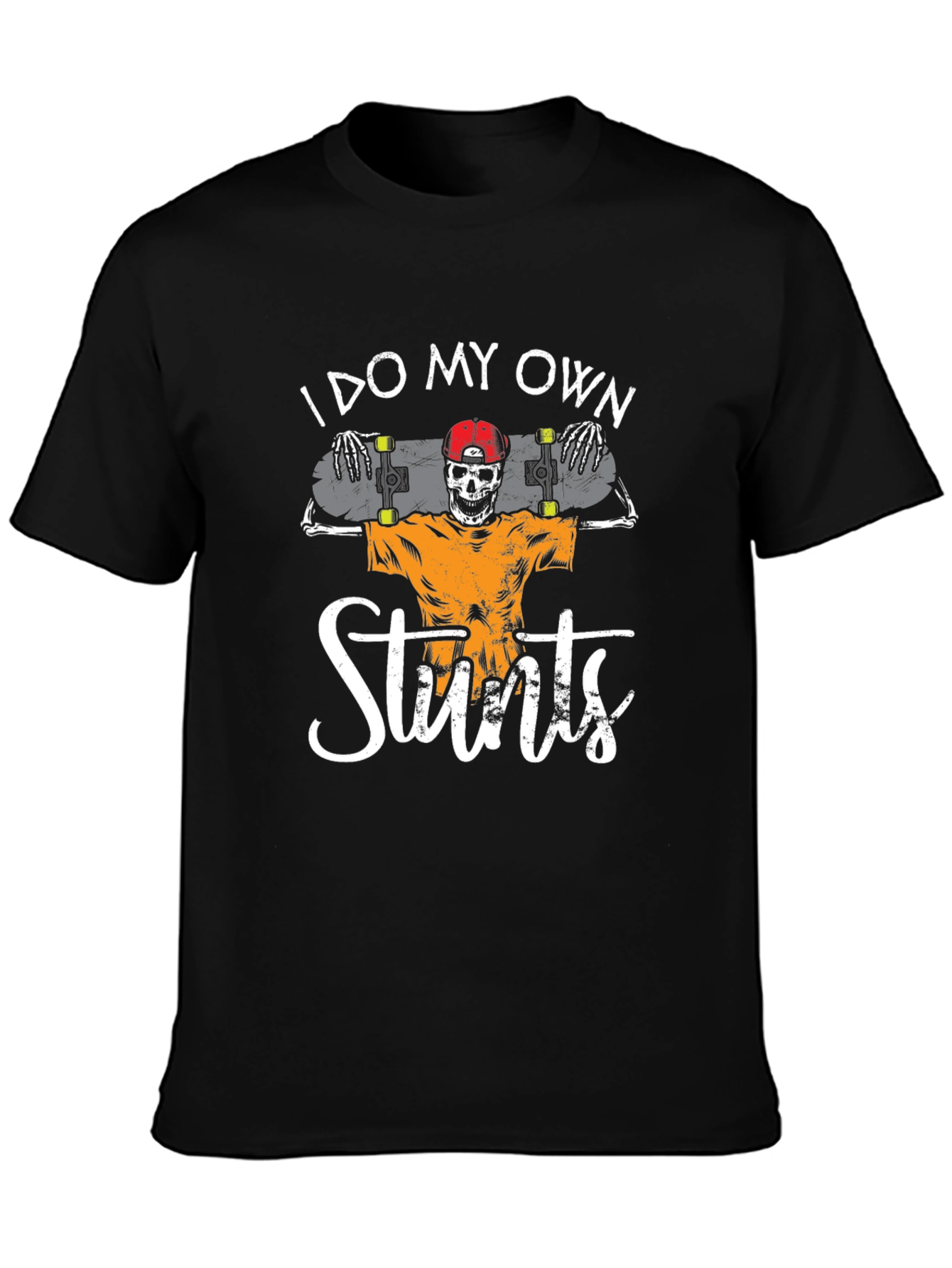I Do My Own Stunts Skateboard Skeleton Graphic Tee
