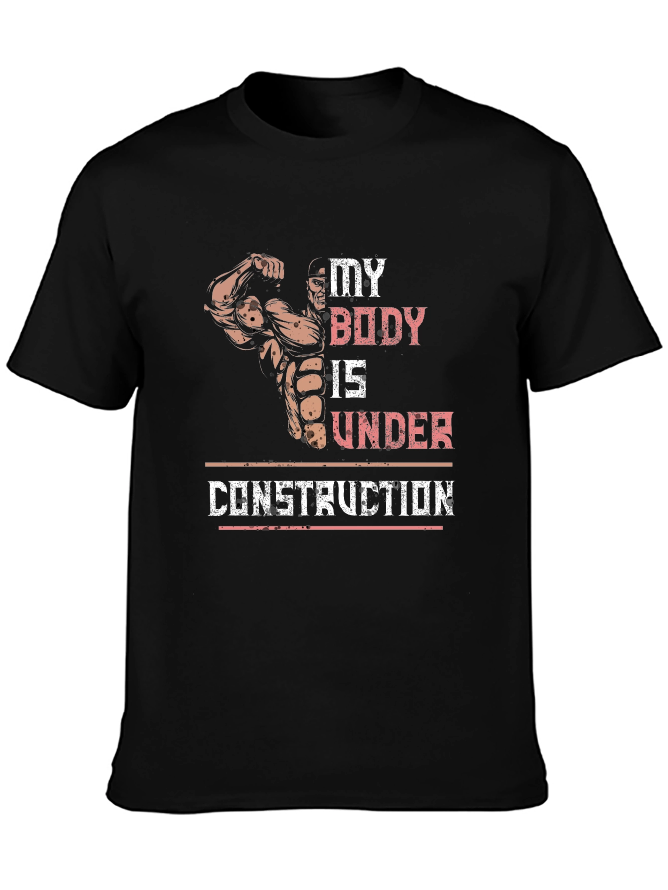 My Body Is Under Construction T-Shirt