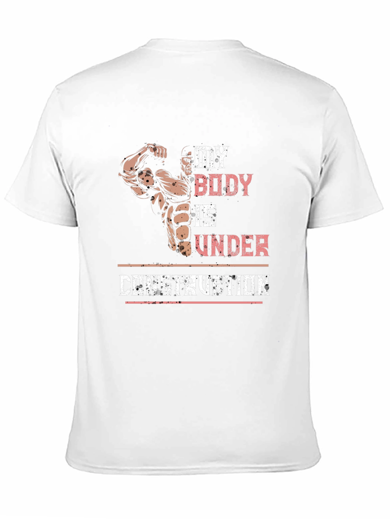 My Body Is Under Construction T-Shirt