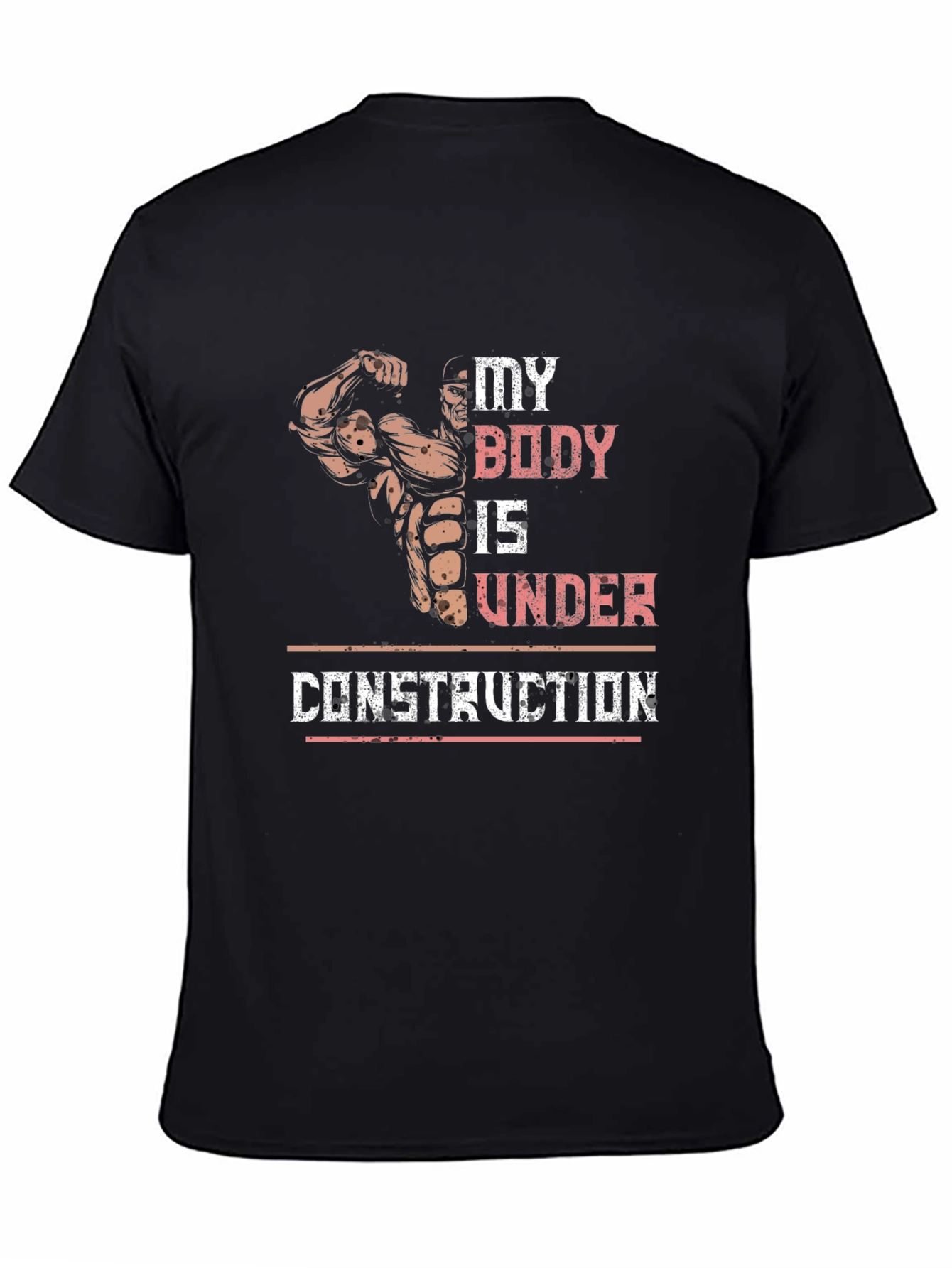 My Body Is Under Construction T-Shirt