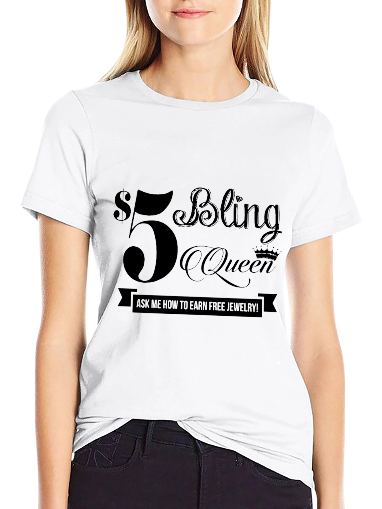 $5 Bling Queen T-Shirt - Earn Free Jewelry!