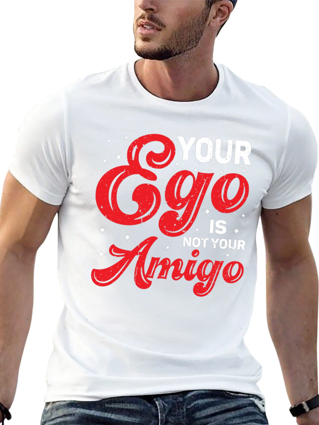 Your Ego Is Not Your Amigo Graphic Tee