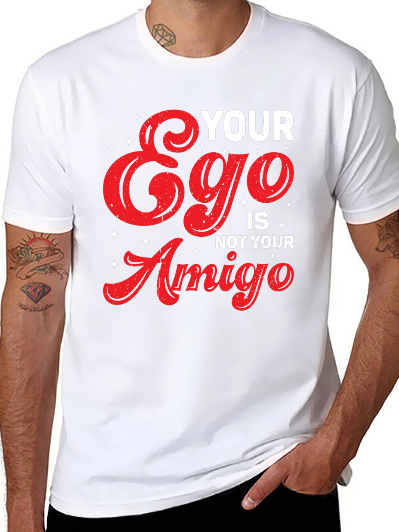 Your Ego Is Not Your Amigo Graphic Tee