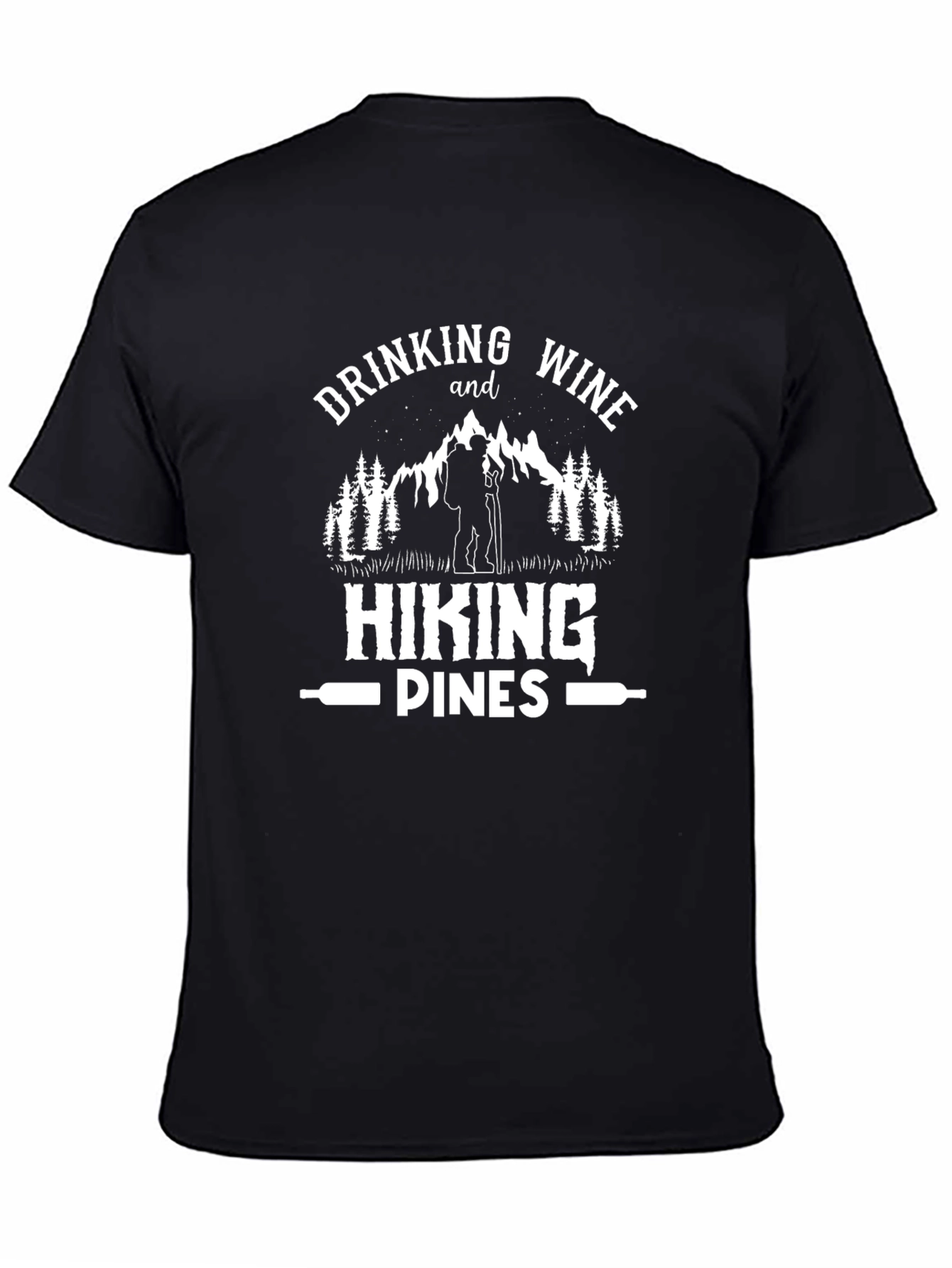 Drinking Wine & Hiking T-Shirt