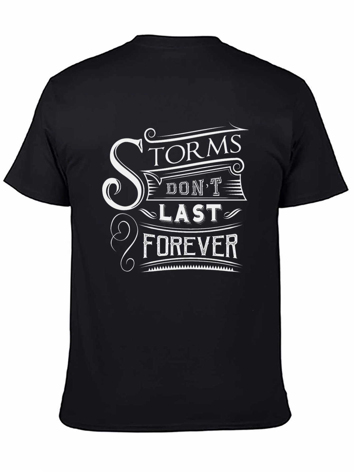 Storms Dont Last Forever Graphic Tee