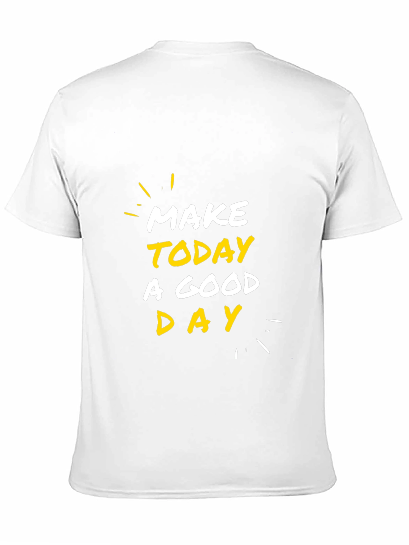 Make Today a Good Day T-Shirt - Black