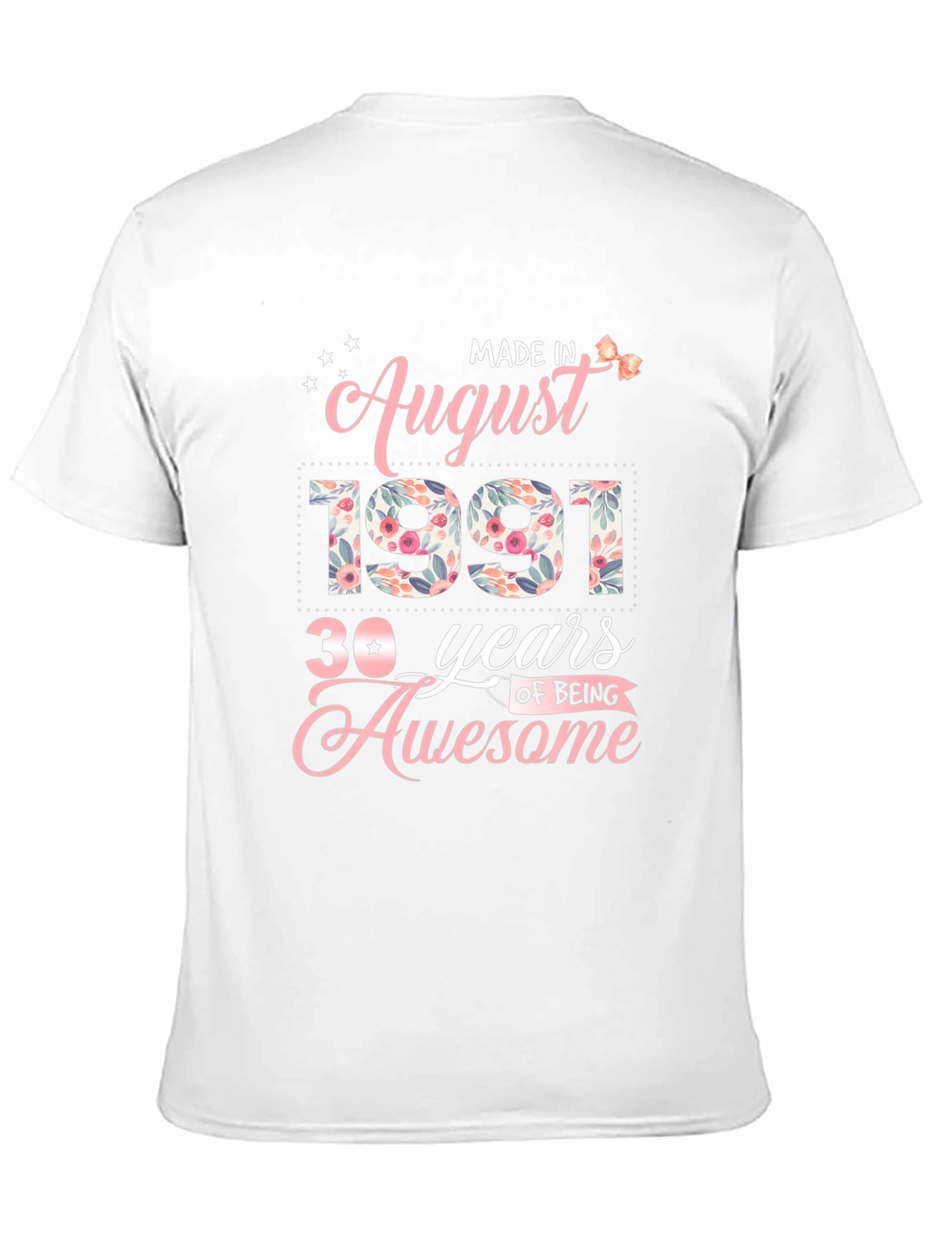 Made in August 1991 30th Birthday T-Shirt