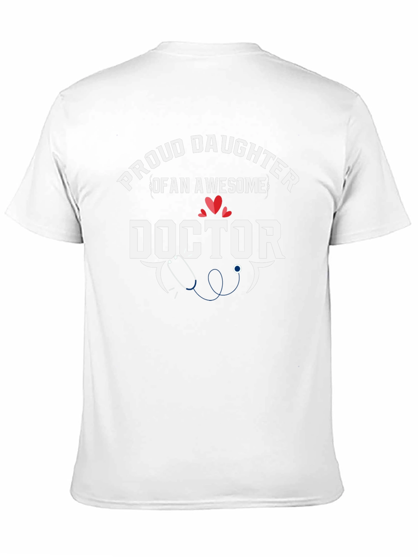 Proud Daughter of an Awesome Doctor T-Shirt