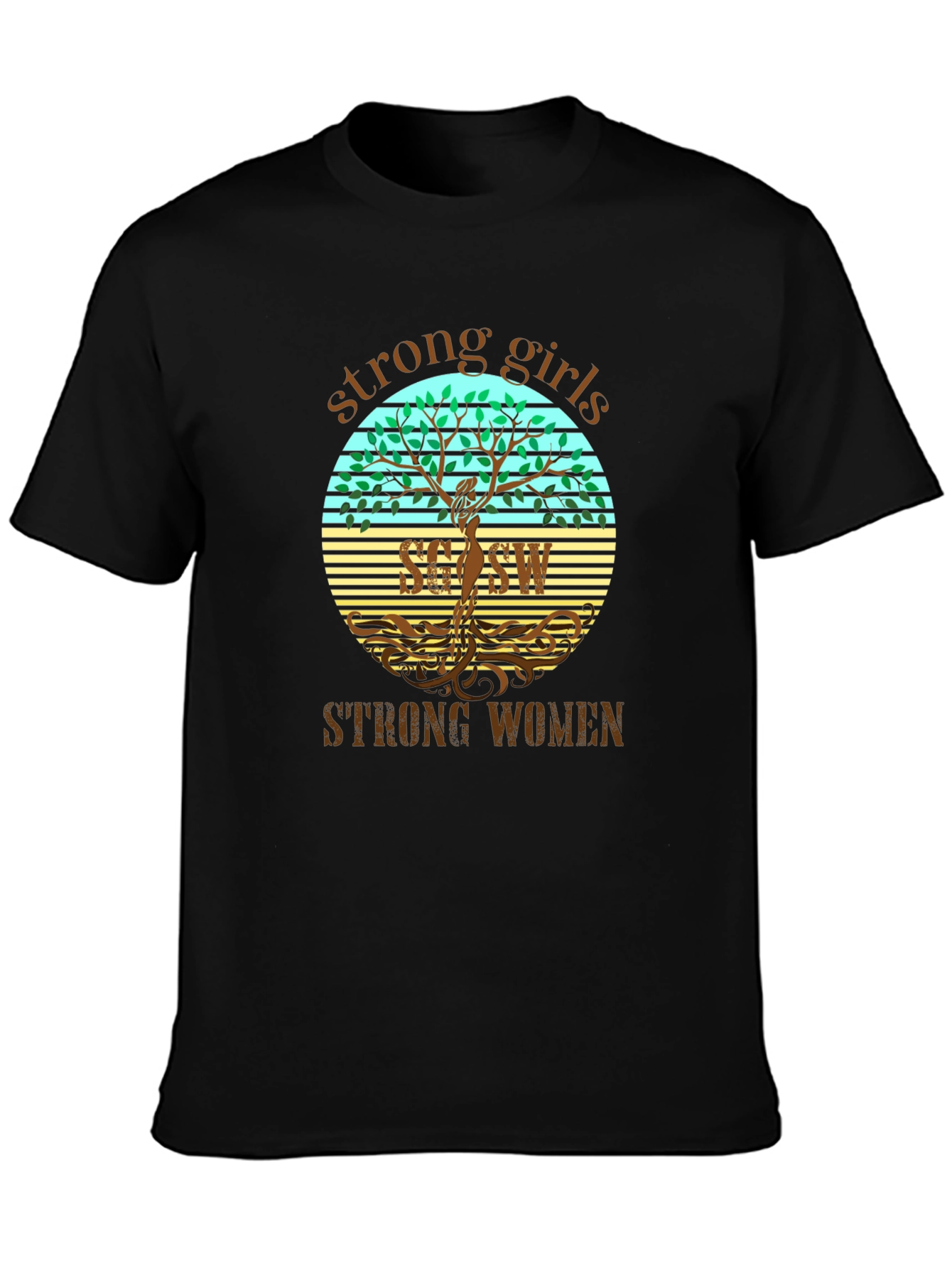 Strong Girls Strong Women Graphic T-Shirt
